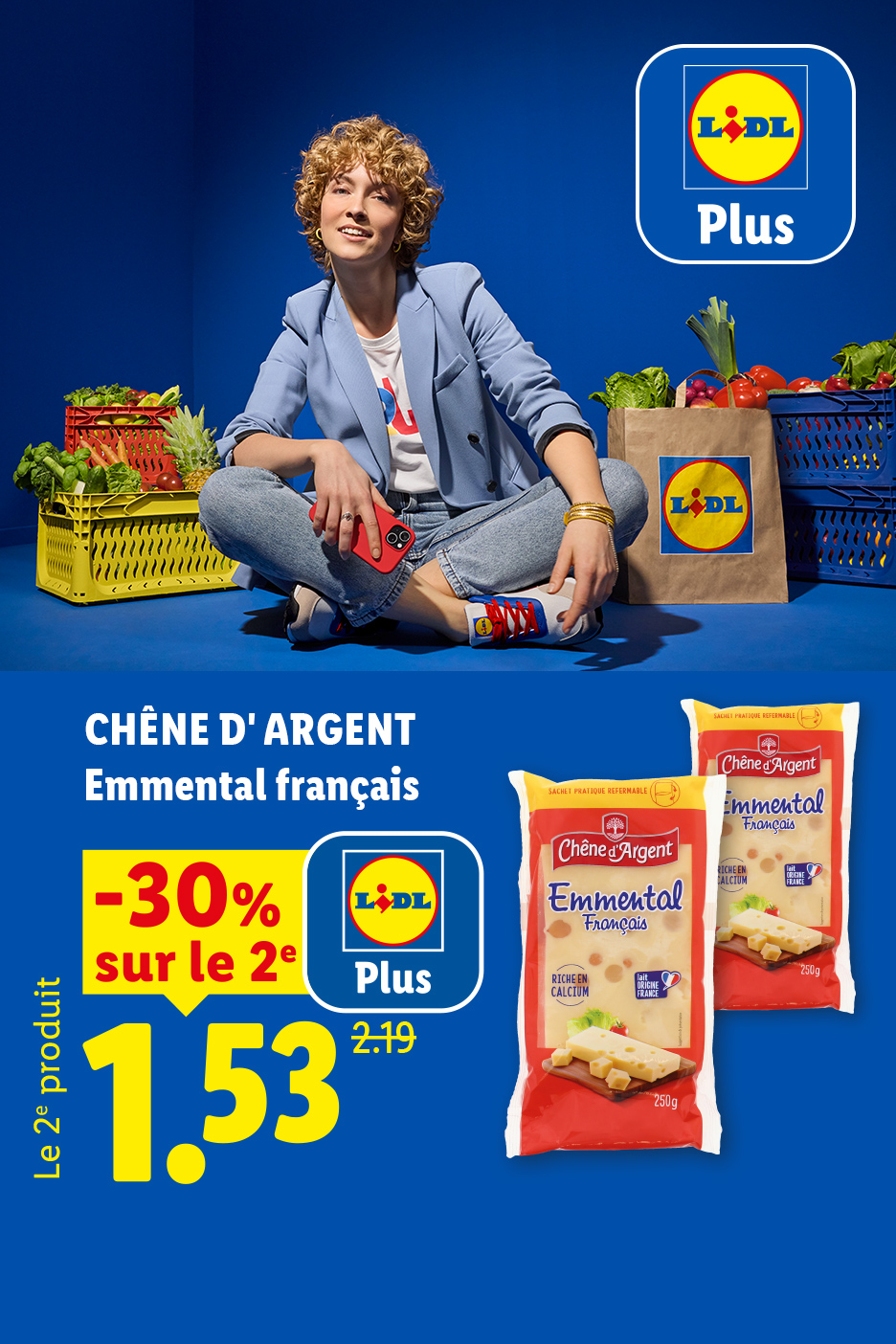A partir du 13/08, profitez de -30% avec Lidl Plus sur le 2ème emmental français CHÊNE D'ARGENT, soit le 2ème produit à 1,53€ au lieu de 2,19€, seulement chez Lidl !