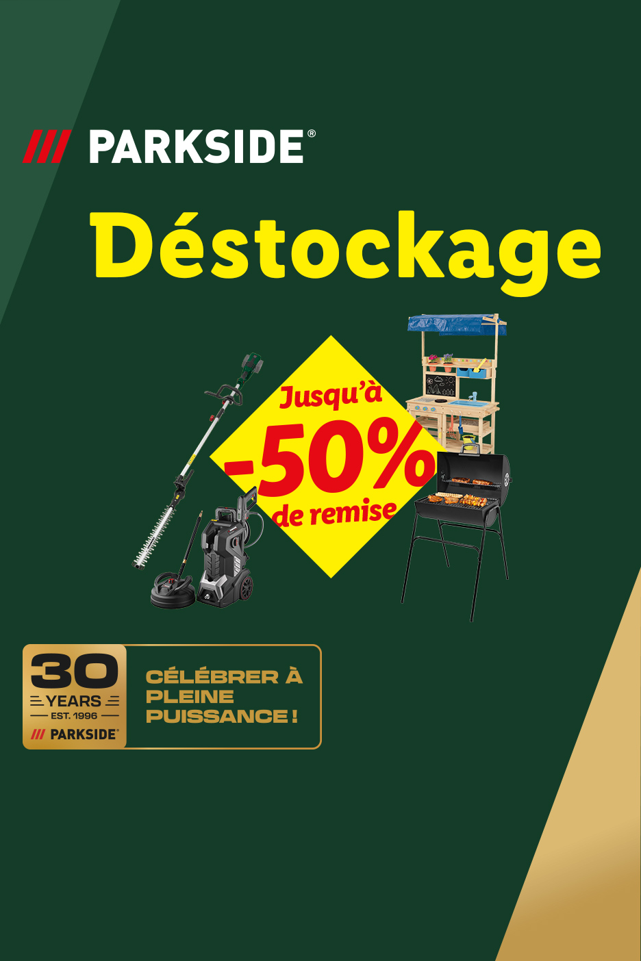 Liquidation avec jusqu'à -50% de réduction sur des outils de jardinage, nettoyeurs haute pression, barbecues et établis.