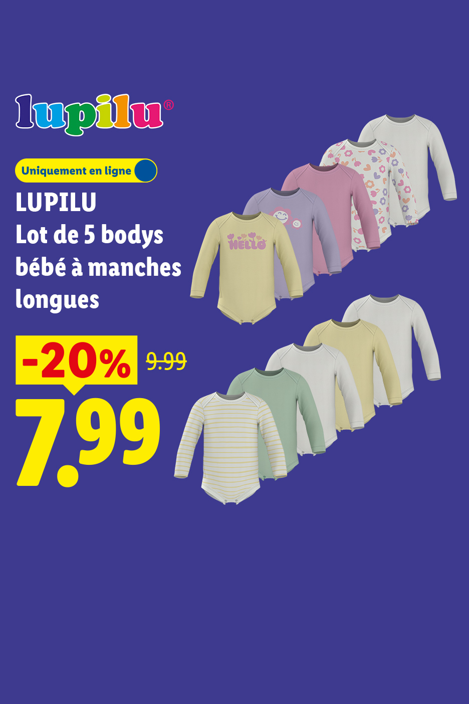 A partir du lundi 24/08, découvrez le lot de 5 bodys bébé à manches longues LUPILU à 7,99€ au lieu de 9,99€ soit une réduction de -20%, uniquement sur lidl.fr