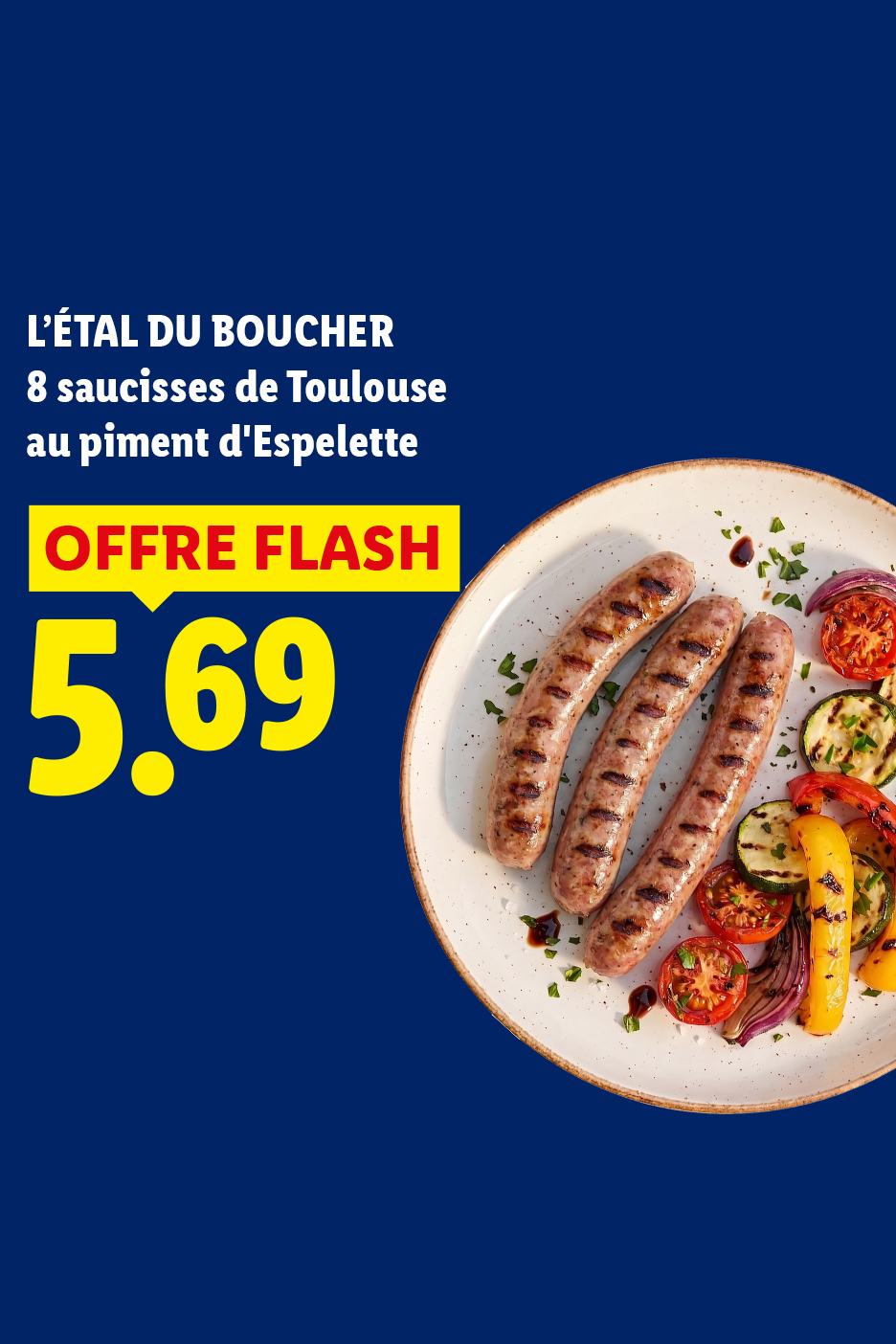 A partir du jeudi 10/09, profitez de nos 8 saucisses de Toulouse au piment d'Espelette à 5,69€, seulement chez Lidl !