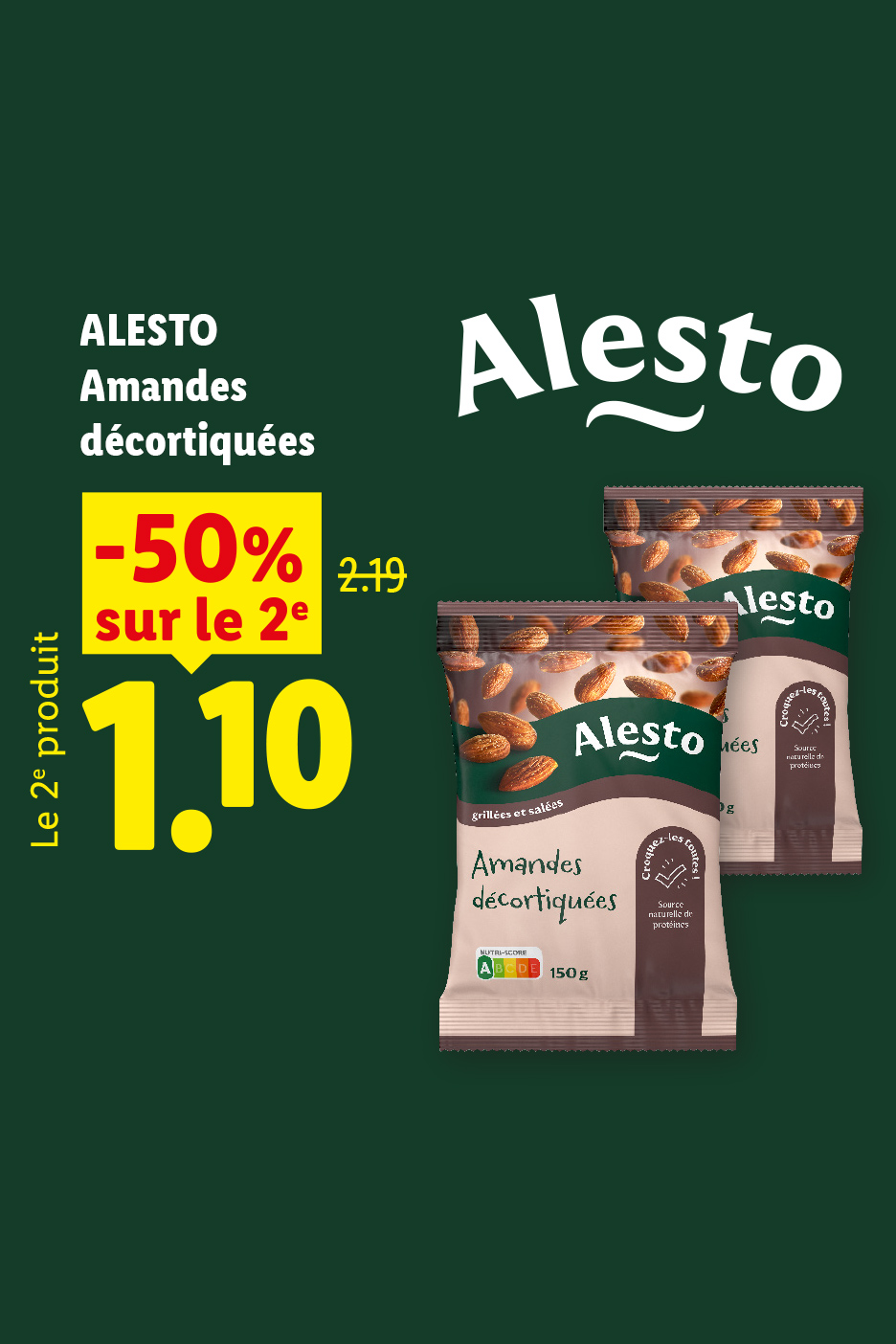 A partir du jeudi 10/09, profitez du 2ème produit amandes décortiquées ALESTO à -50%, soit le deuxième produit à 1,10€, seulement chez Lidl !