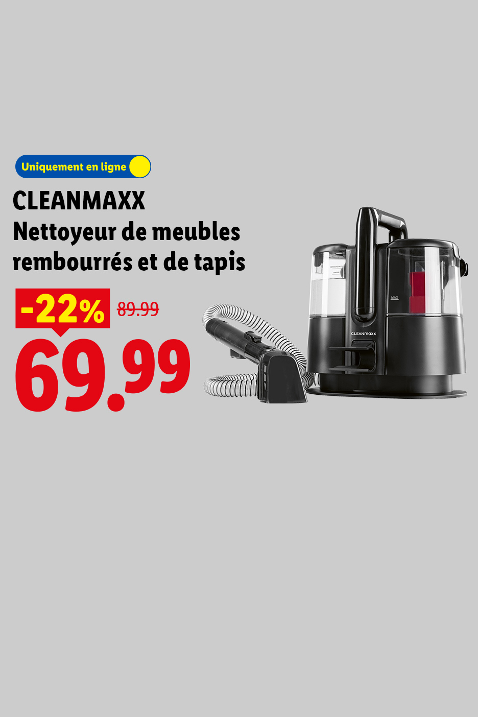 Nettoyeur de meubles rembourrés et de tapis à 69,99€ au lieu de 89,99€ soit une réduction de -22% sur lidl.fr