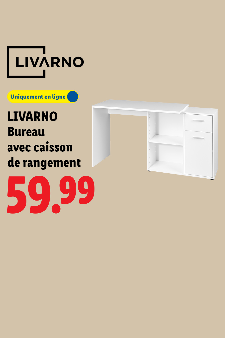 LIVARNO Bureau avec caisson de rangement à 59,99€ seulement, sur lidl.fr