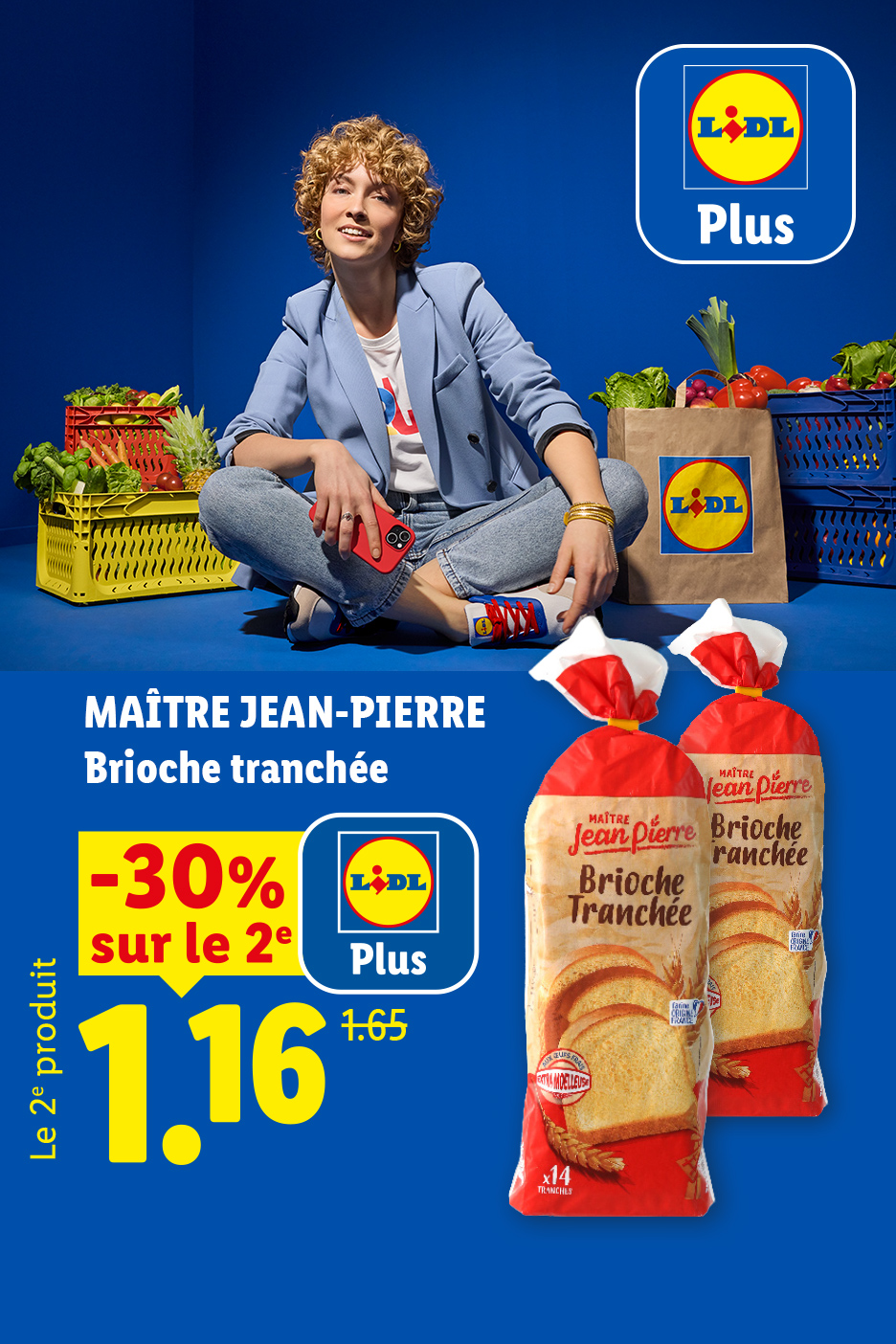 A partir du jeudi 17/09, profitez d'une promotion Lidl Plus de -30% sur la 2ème brioche tranchée, soit le deuxième produit à 1,16€ au lieu de 1,65€, seulement chez Lidl !