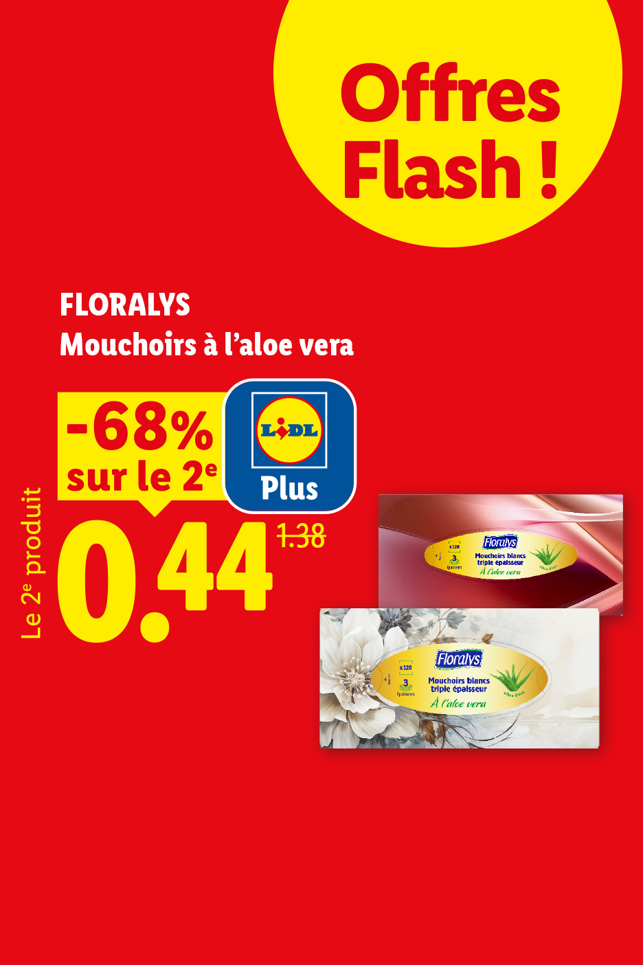 A partir du jeudi 17/09, profitez d'une remise Lidl Plus de -68% sur la 2ème boite de mouchoirs à l'aloe vera, soit le deuxième produit à 0,44€ au lieu de 1,38€, seulement chez Lidl !