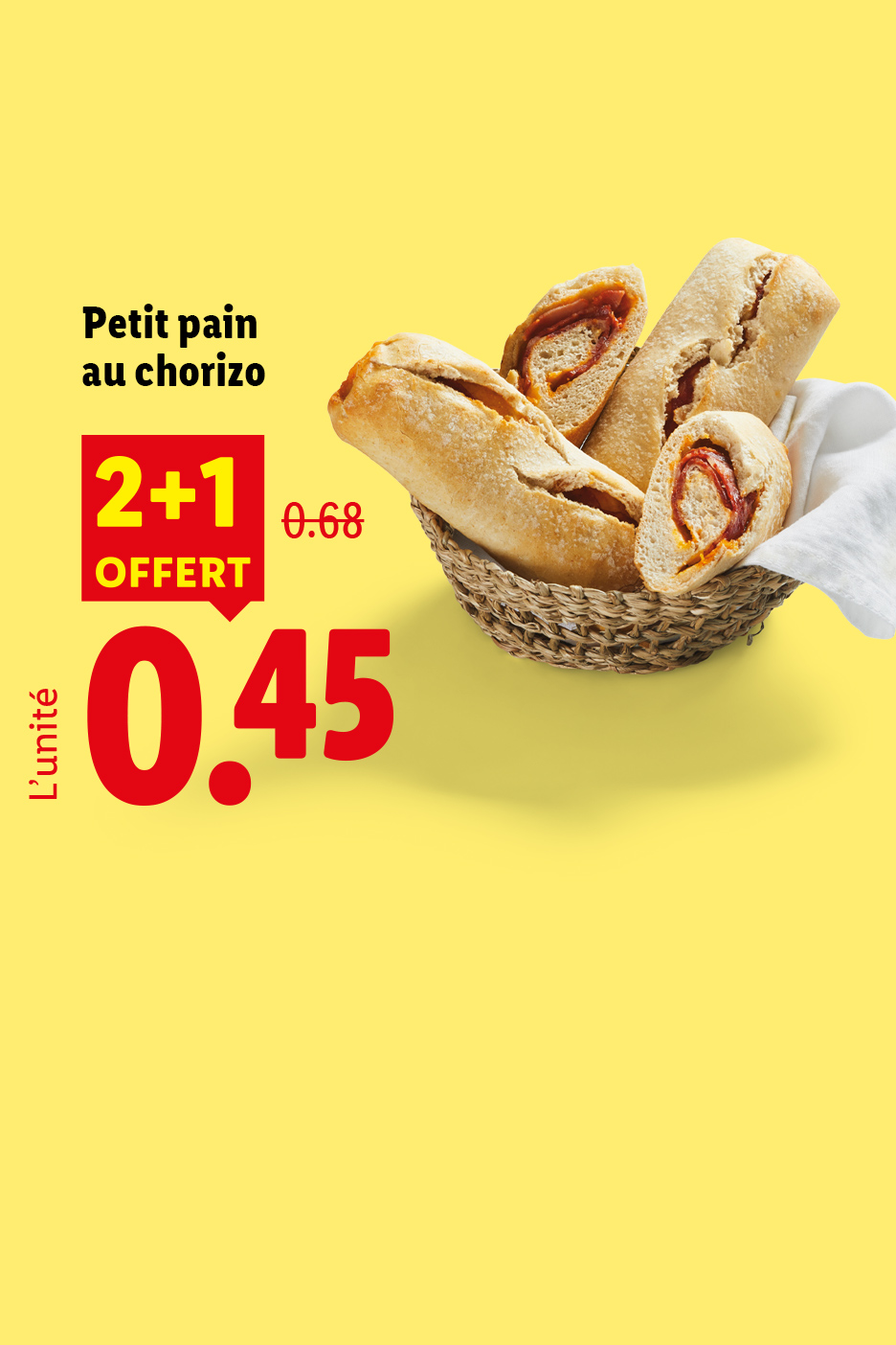 A partir du jeudi 24/09, profitez d'une remise 2+1 OFFERT sur nos petits pains au chorizo, soit 0,45 € l'unité, seulement chez Lidl !
