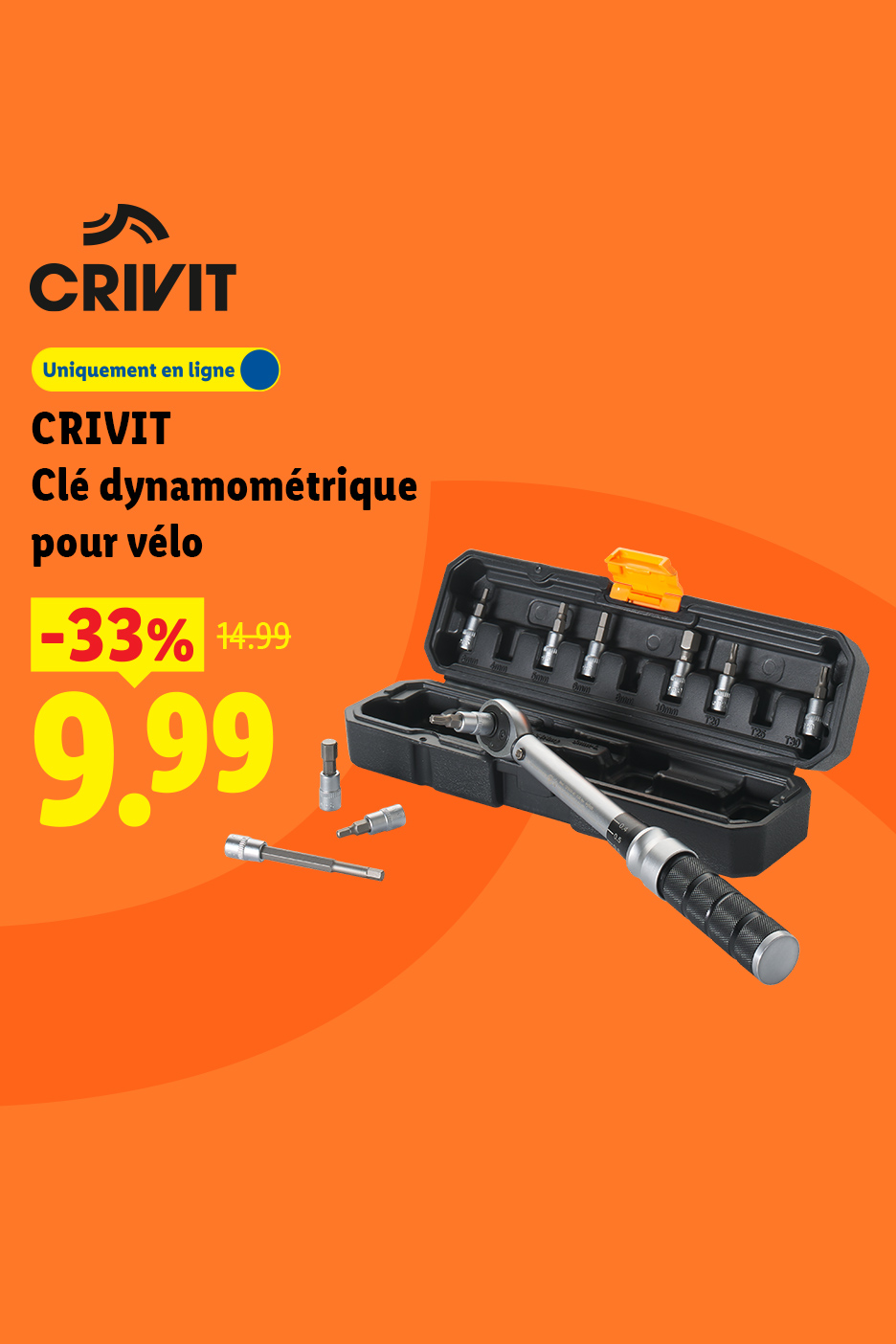 A partir du jeudi 08/10, profitez de notre clé dynamométrique pour vélo à -33%, soit à 9,99€ au lieu de 14,99€ uniquement sur Lidl.fr !