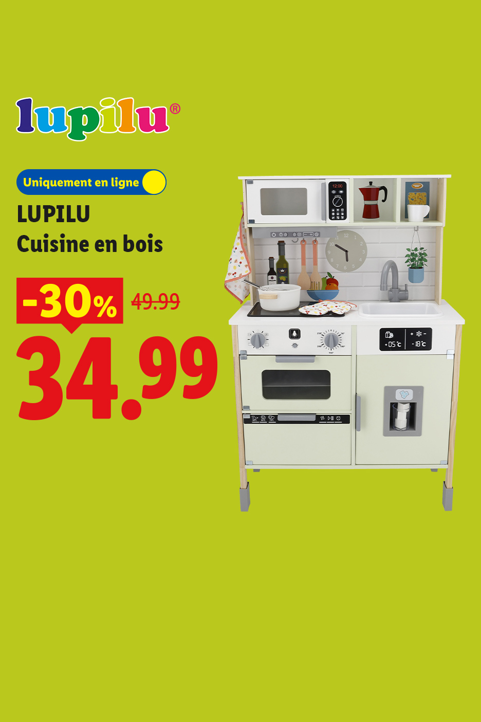 Lupilu Cuisine en bois à 34,99 € au lieu de 49,99 €, soit une réduction de -30%. Uniquement en ligne.