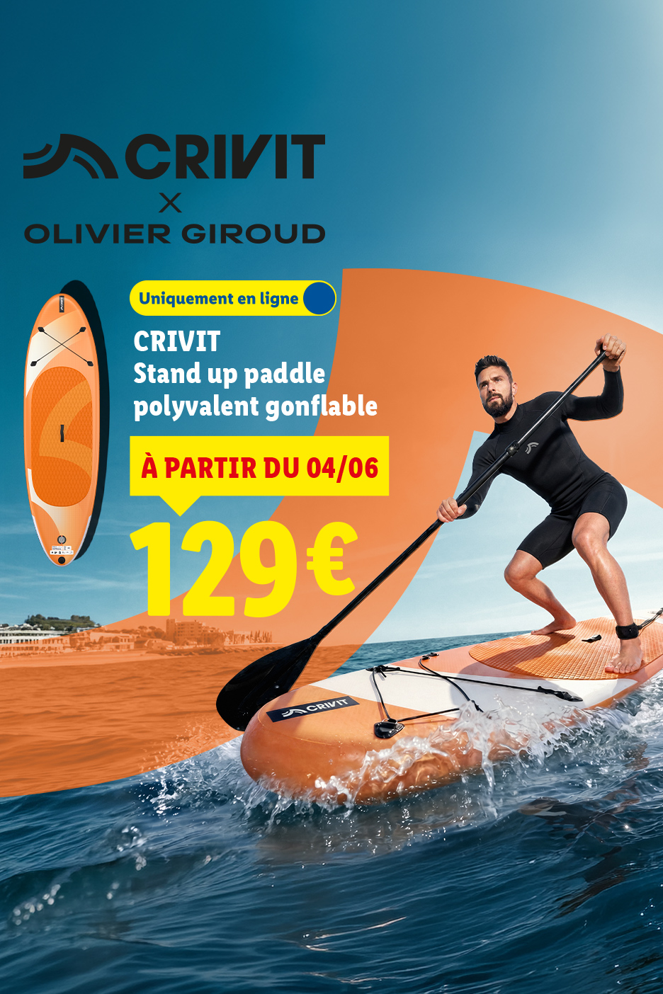 Crivit X Giroud : Stand up Paddle polyvalent gonflable à 129€ uniquement en ligne