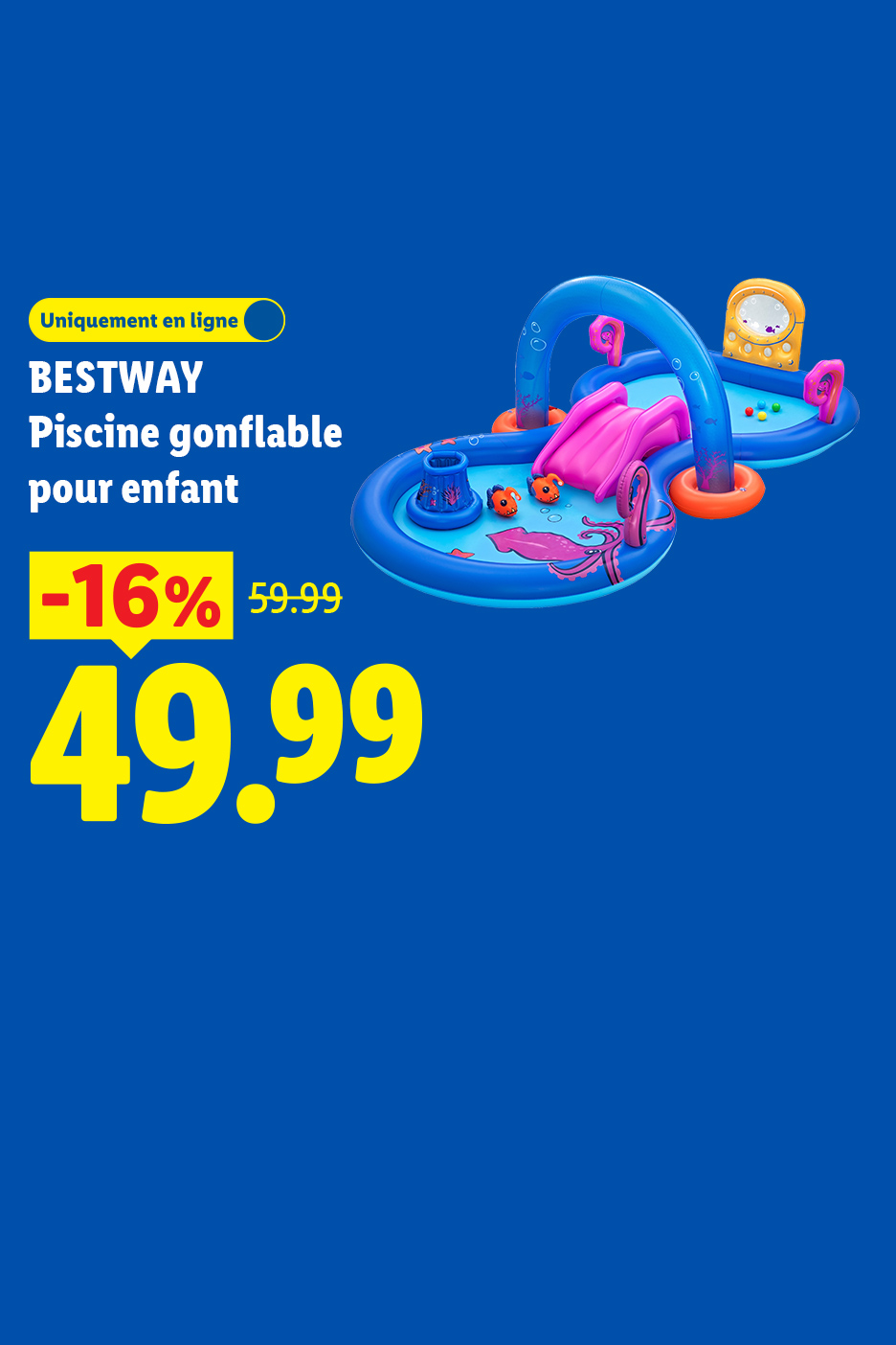 Piscine gonflable pour enfant avec toboggan et jeux, en ligne, 49,99€ au lieu de 59,99€.