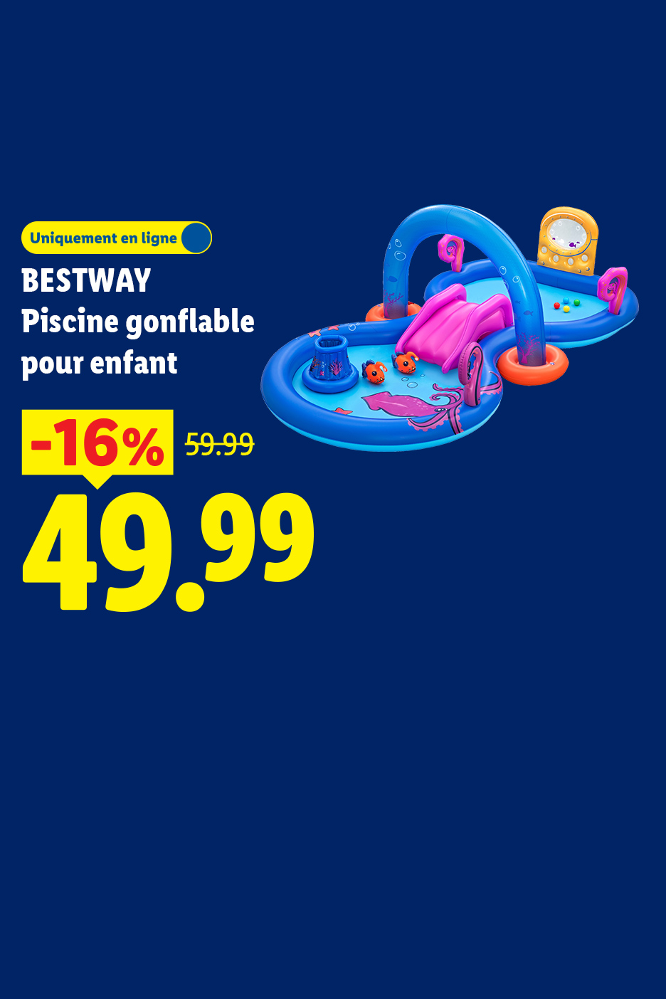Piscine gonflable pour enfant avec toboggan et jeux, en ligne, -16% à 49,99€.