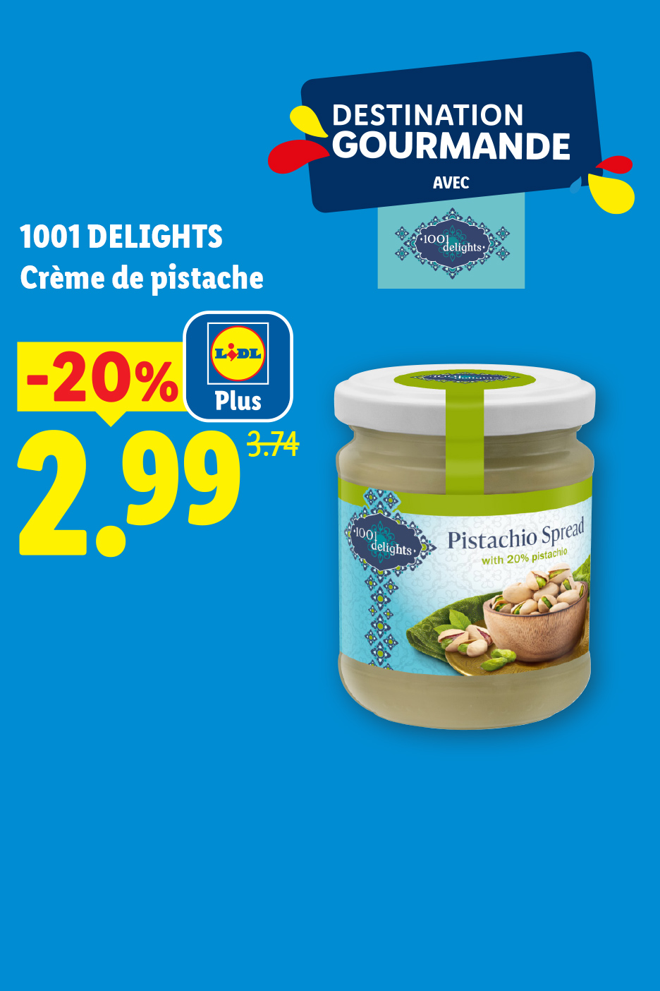 Pot de pâte à tartiner à la pistache avec une réduction de 20% et un prix de 2,99€.
