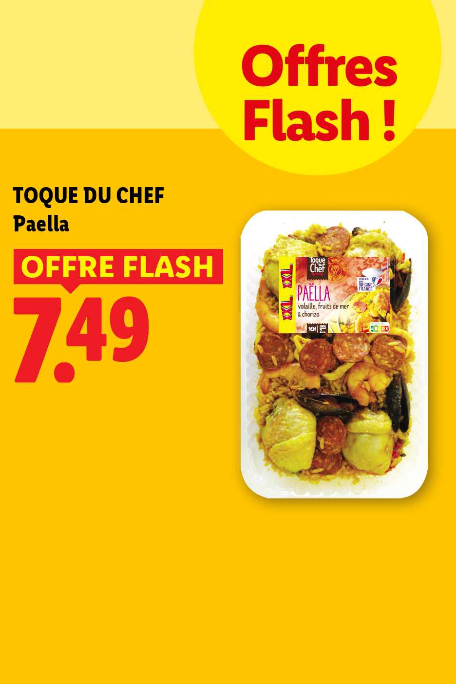Publicité pour une paella avec volaille, fruits de mer et chorizo, en offre flash à 7,49.