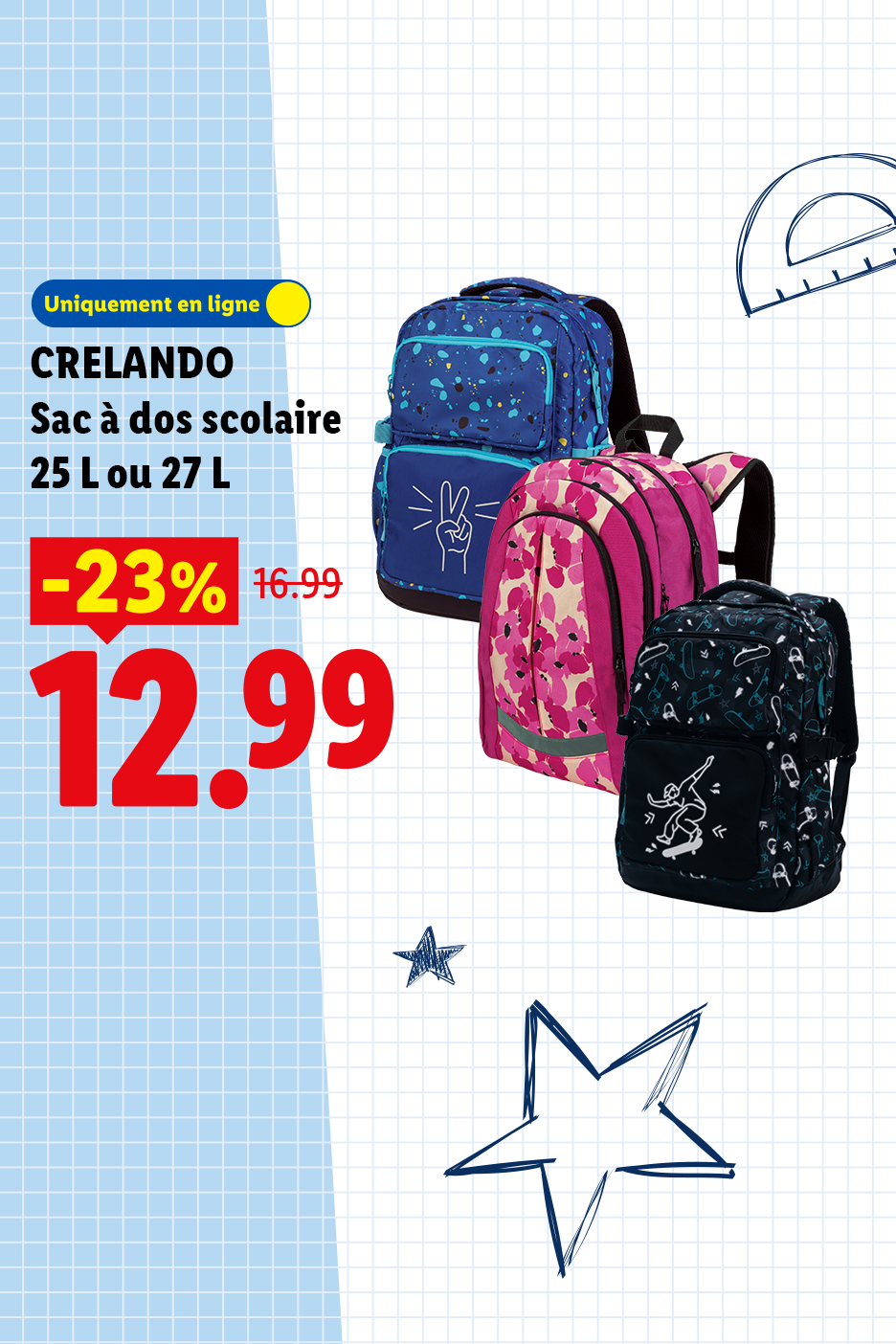 Pour la rentrée, le sac à dos scolaire 25 L ou 27 L CRELANDO passe de 16,99€ à 12,99€, soit une réduction de 23 %, uniquement en ligne