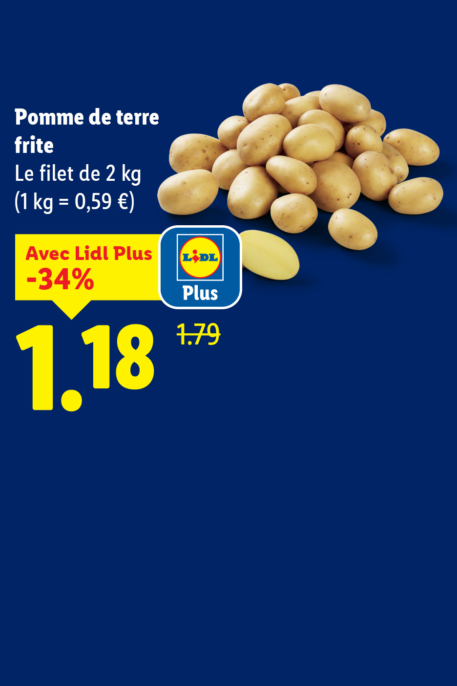 Des pommes de terre frites en filet de 2 kg, avec une offre spéciale Lidl Plus.