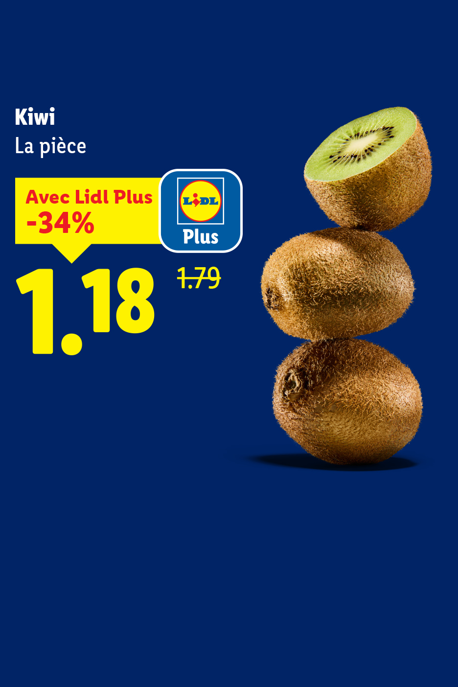 Trois kiwis sur fond bleu, avec un prix promotionnel de 1,18 € et une réduction de 34 %.