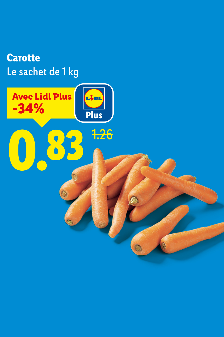 Publicité pour des carottes en sachet de 1 kg, affichant un prix réduit de 0,83 avec une offre de -34%.