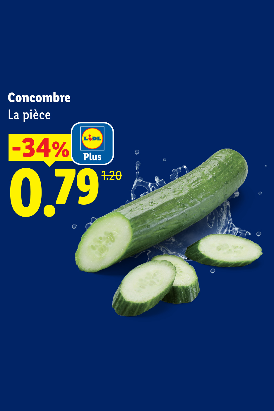 Concombre entier et tranché avec une réduction de 34% à 0,79€ au lieu de 1,20€.