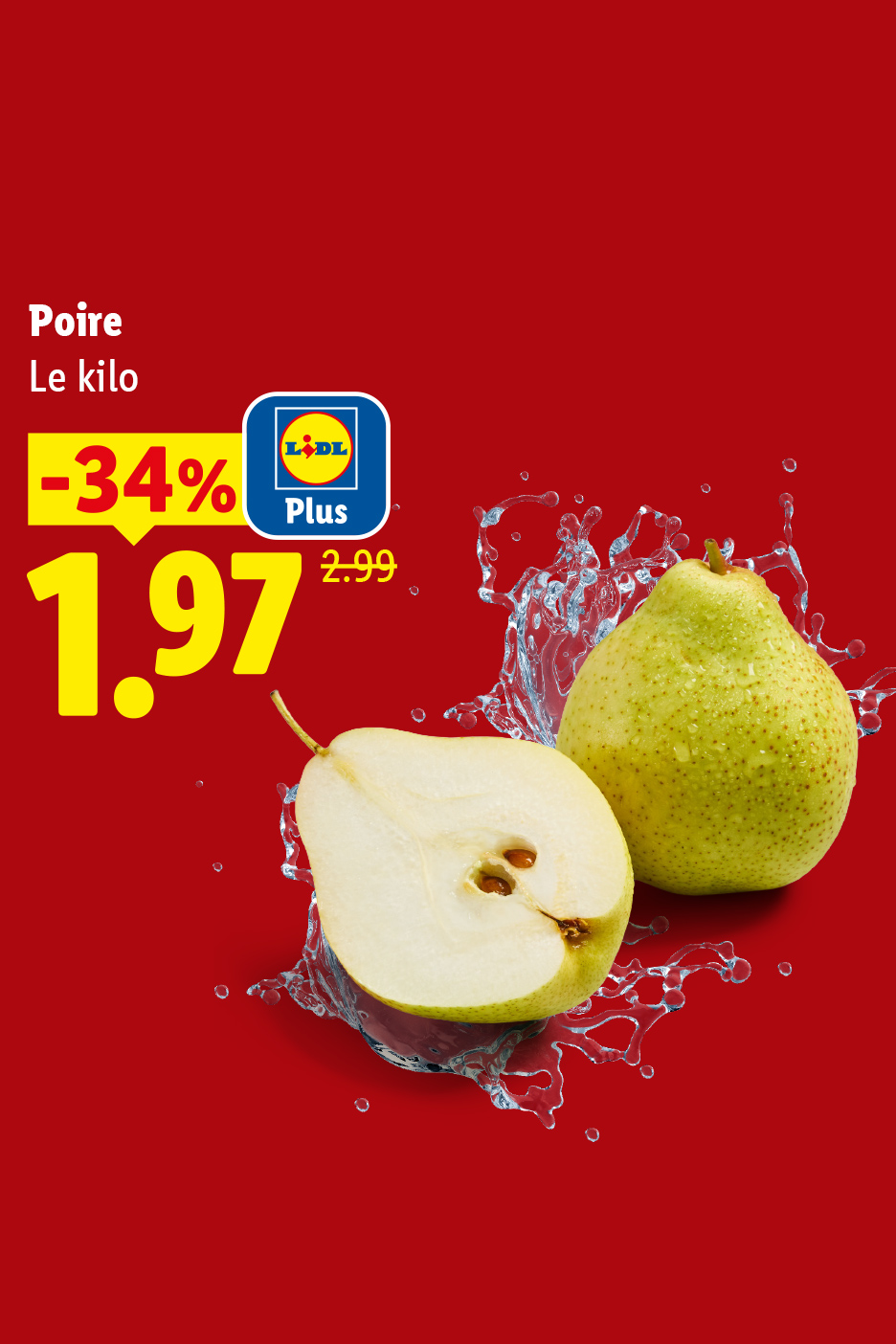 A partir de jeudi 17/09, profitez de d'une remise Lidl Plus de -34% sur nos poires fraîches à 1,97 € le kilo au lieu de 2,99€, seulement chez Lidl !