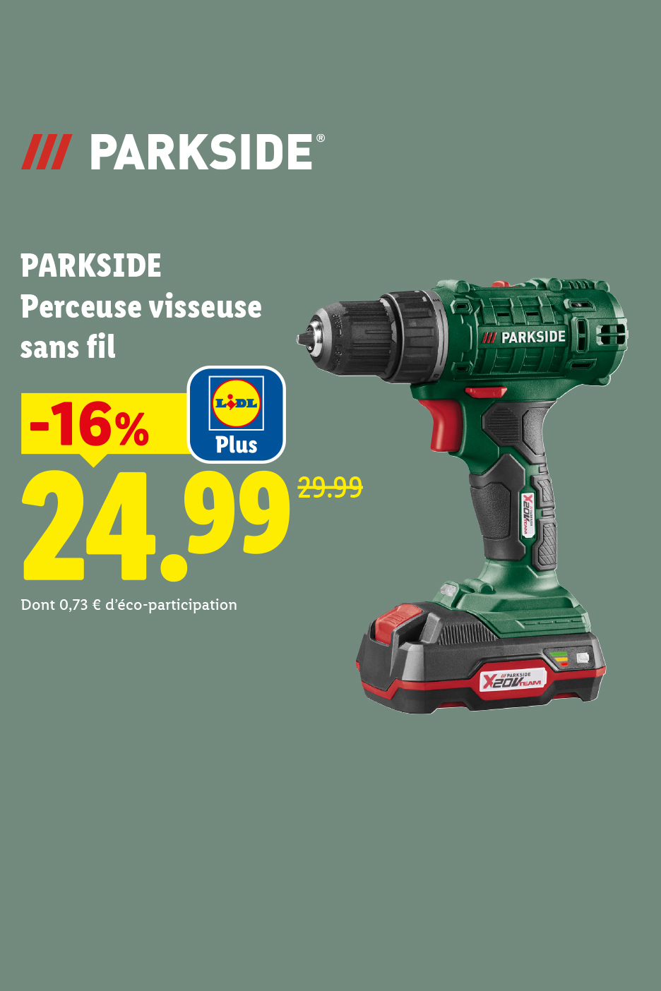 Perceuse visseuse sans fil en promotion à 24,99 € au lieu de 29,99 €.