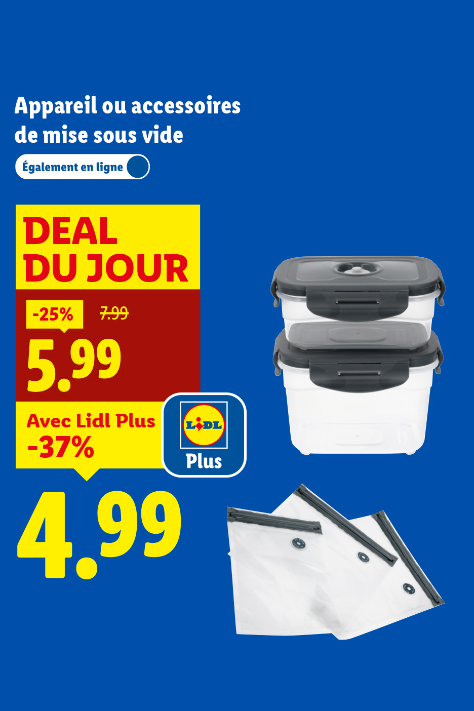 Appareil ou accessoires de mise sous vide, avec des boîtes et des sacs, et des offres promotionnelles.
