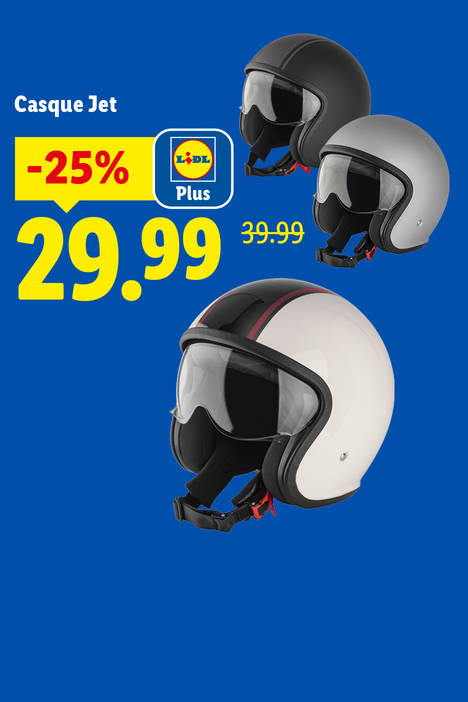 Casques jet de différentes couleurs en promotion à 29.99€, prix initial 39.99€.