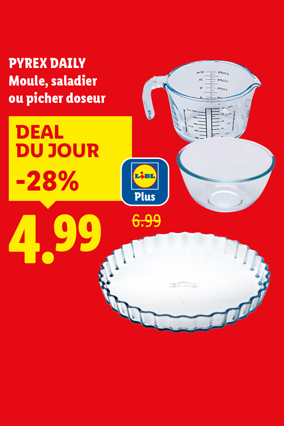 Offre du jour sur des ustensiles de cuisine en verre : moule, saladier ou pichet doseur.