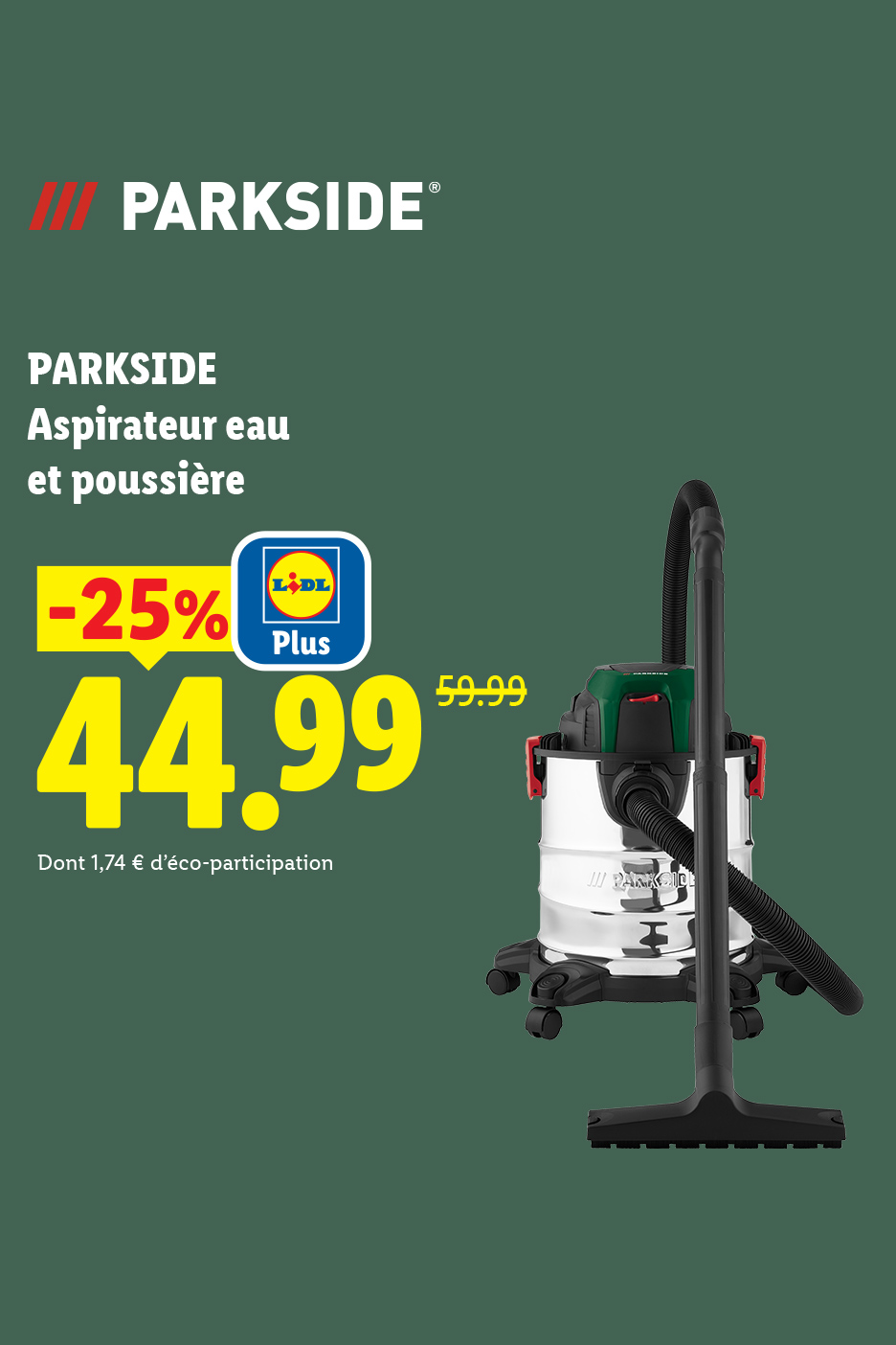 Aspirateur eau et poussière en promotion à 44,99 € au lieu de 59,99 €.