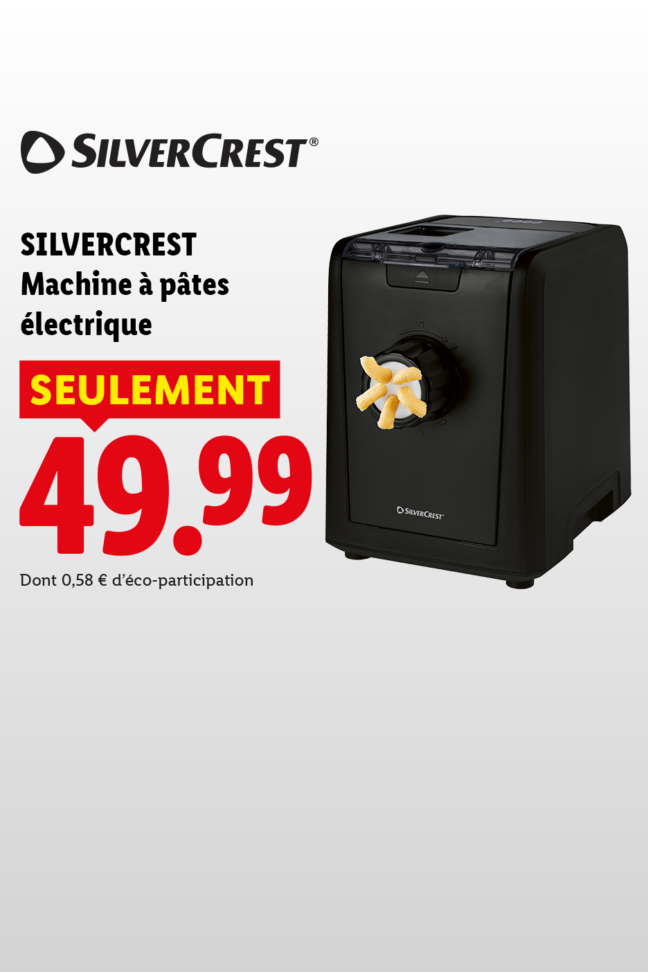 À partir du jeudi 22/10, retrouvez notre machine à pâtes électrique SILVERCREST au prix exceptionnel de 49,99 € chez Lidl.