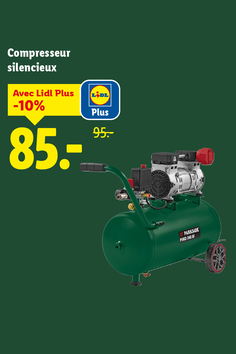Compresseur silencieux avec une réduction de 10% pour les membres Plus, affiché à 85€ au lieu de 95€.