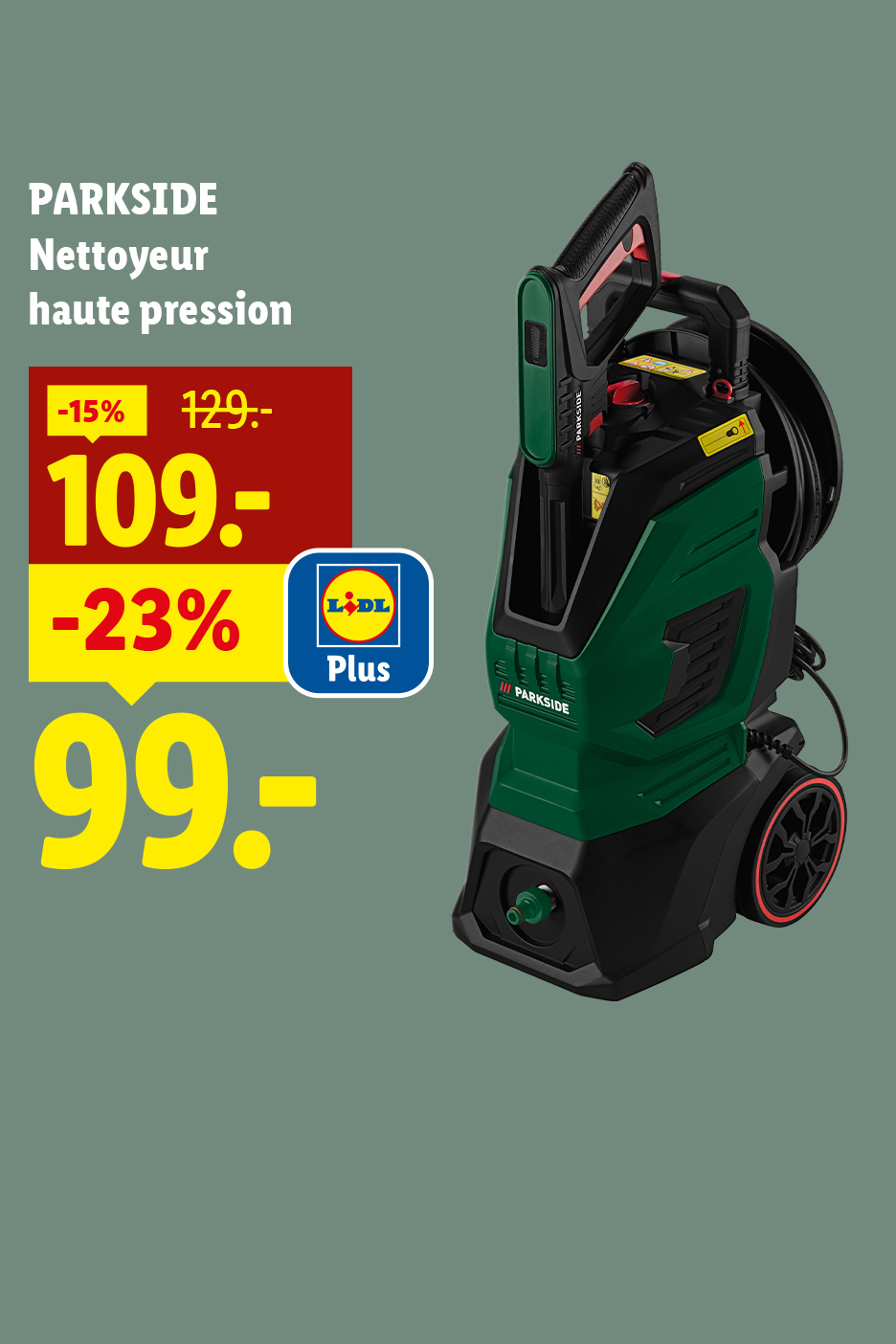 Un nettoyeur haute pression vert et noir avec des réductions de prix affichées.