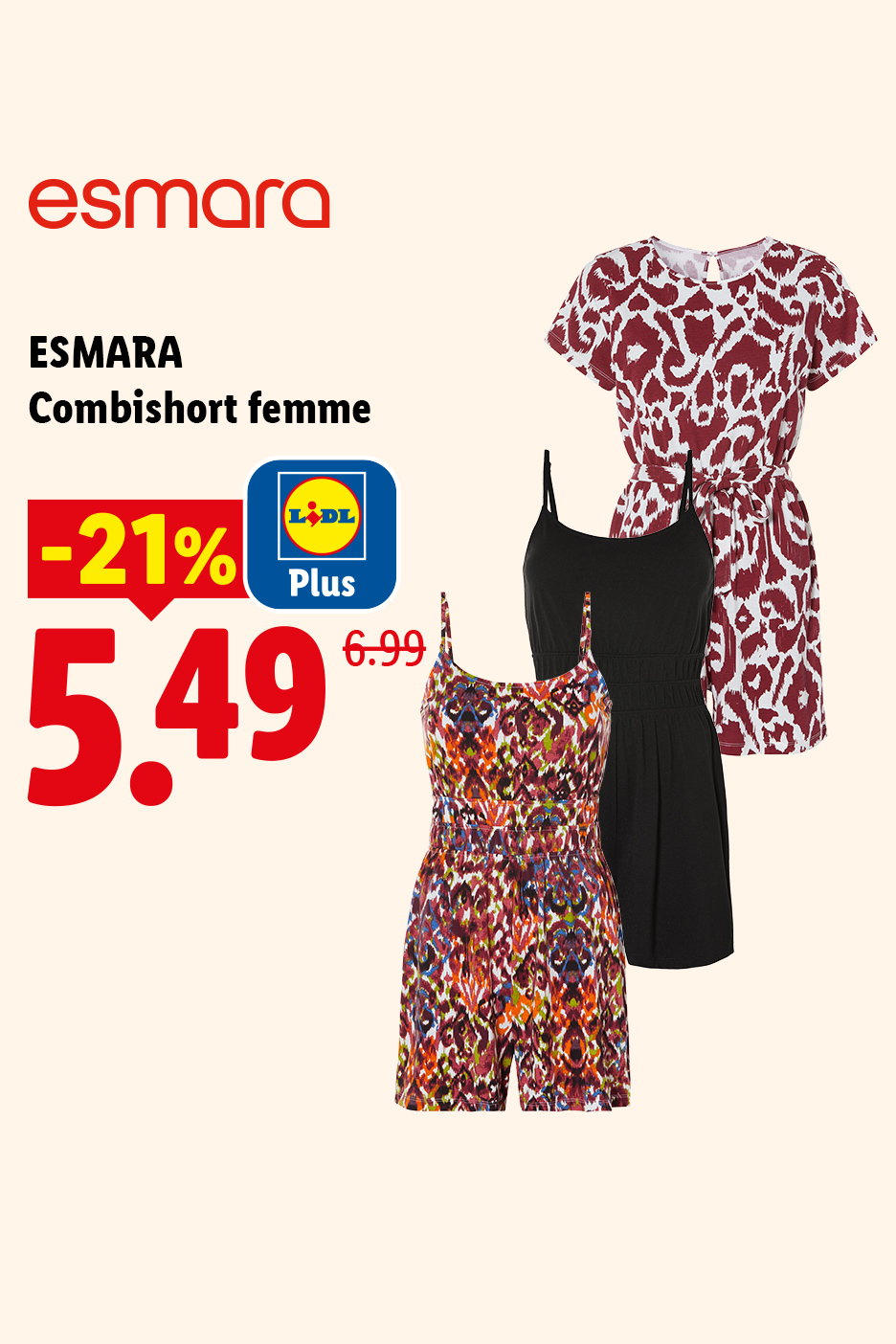 Du 8 au 21 juin, profitez d'une réduction Lidl Plus de -21% sur notre combishort femme de la marque ESMARA, à 5,49€ au lieu de 6,99€, en ligne