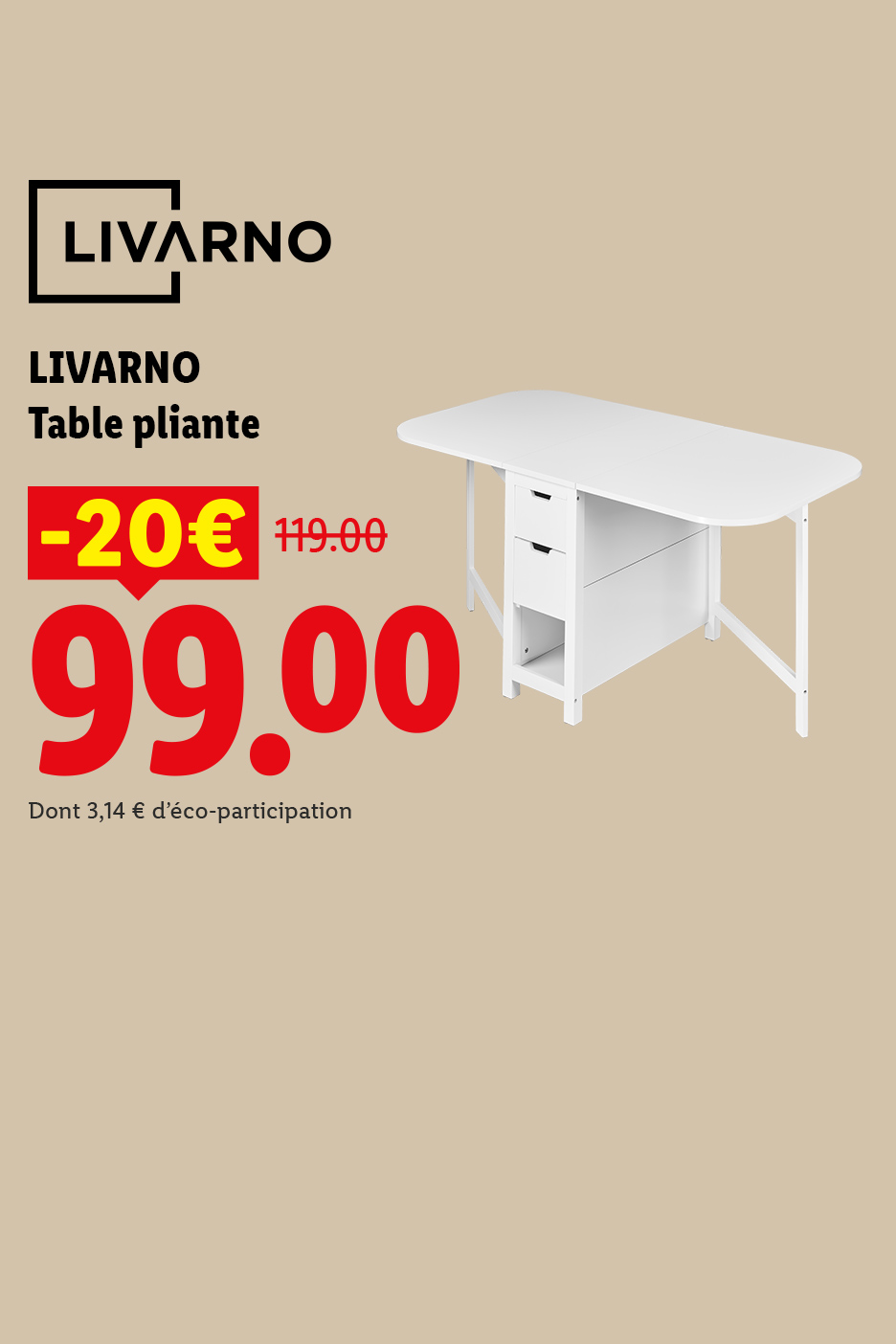 Du 06/07 au 09/07 profitez d'une remise de -20€ sur notre table pliante à 99€ au lieu de 119€, chez lidl et sur lidl.fr