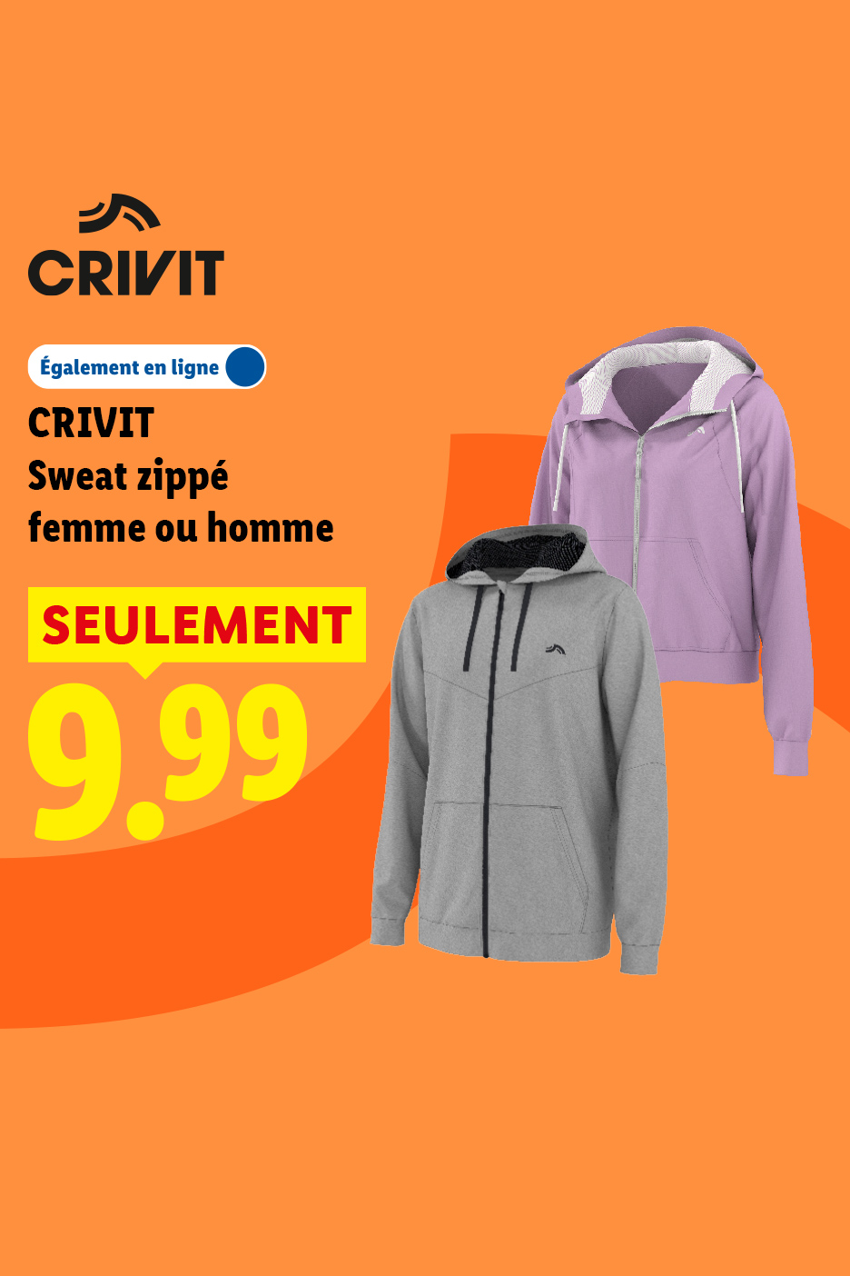 Sweats zippé pour femme ou homme à 9,99€ seulement en supermarché et sur lidl.fr