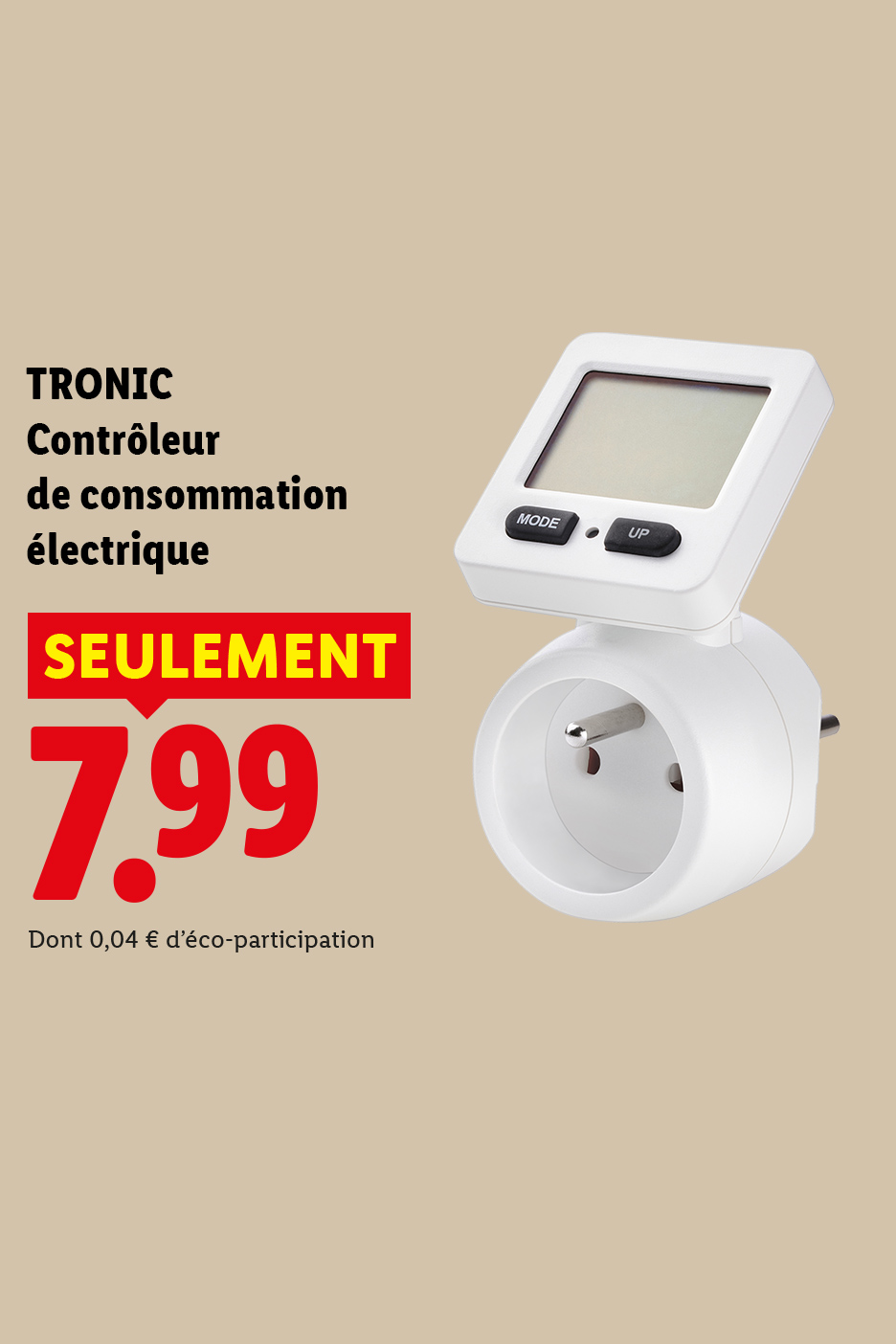 A partir du jeudi 08/10, profitez de notre contrôleur de consommation électrique à 7,99€, uniquement chez Lidl !