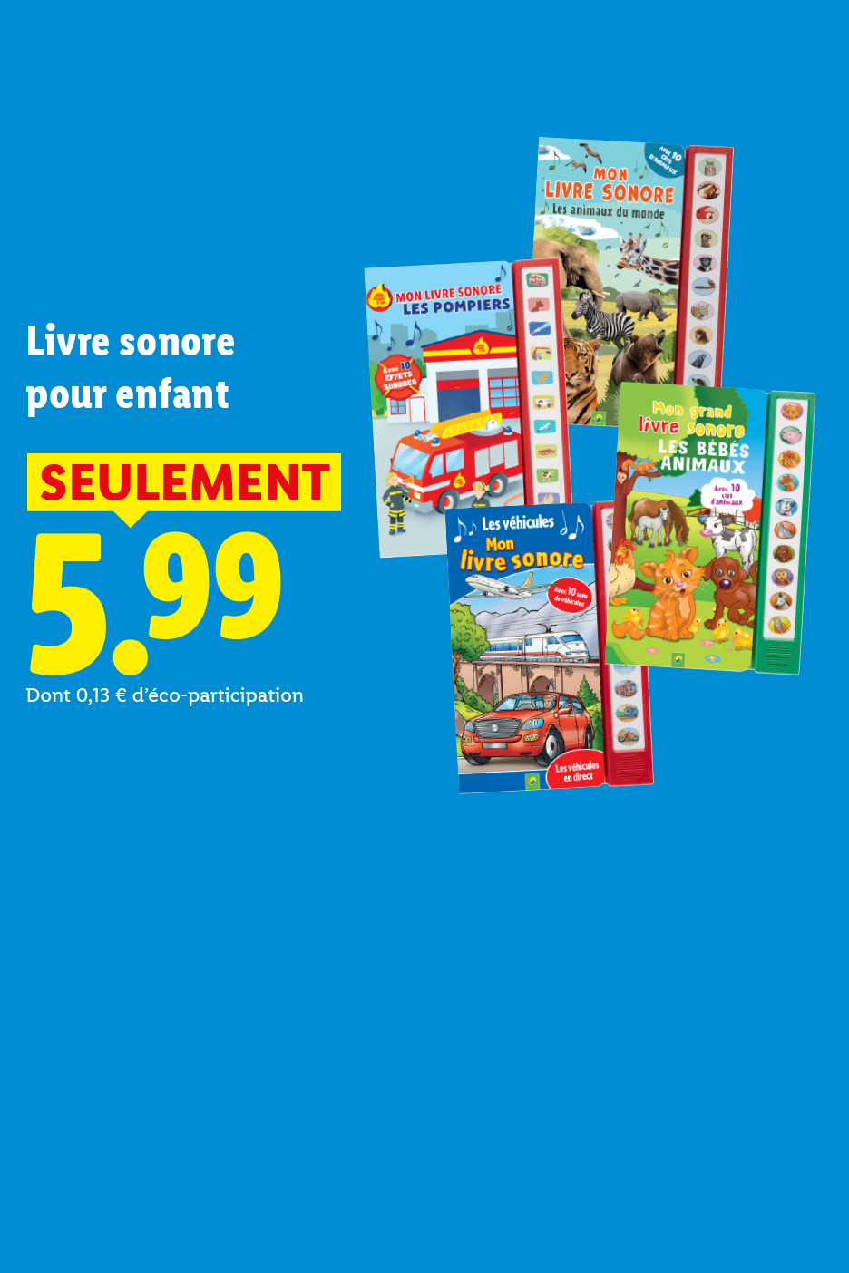 Livres sonores pour enfants sur les pompiers, les animaux et les véhicules, à 5,99 €.