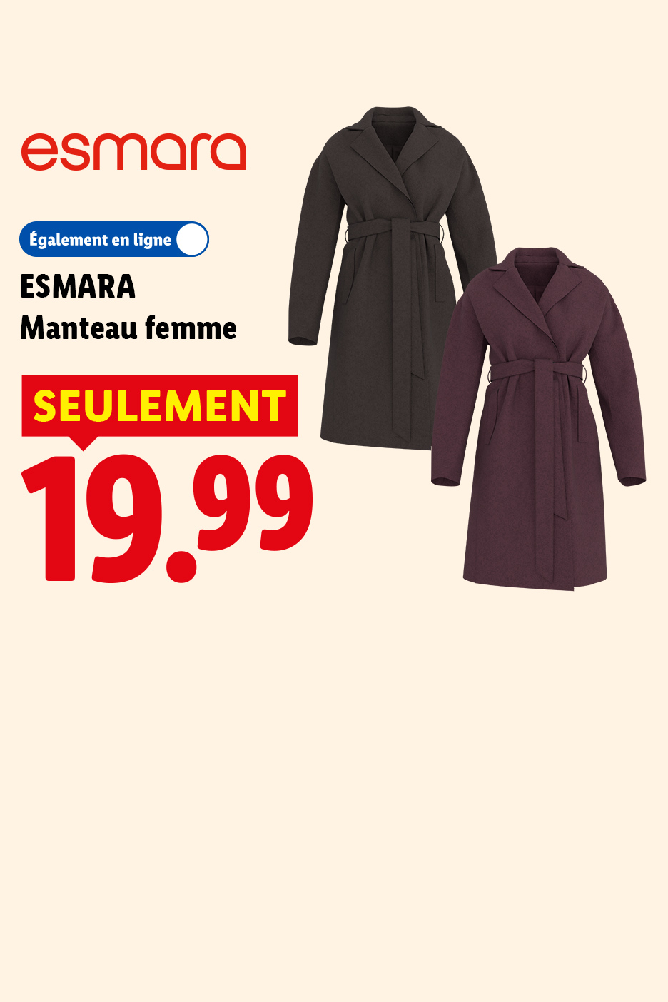 A partir du jeudi 08/10, profitez de notre manteau femme à 19,99 seulement, uniquement chez Lidl et sur Lidl.fr !