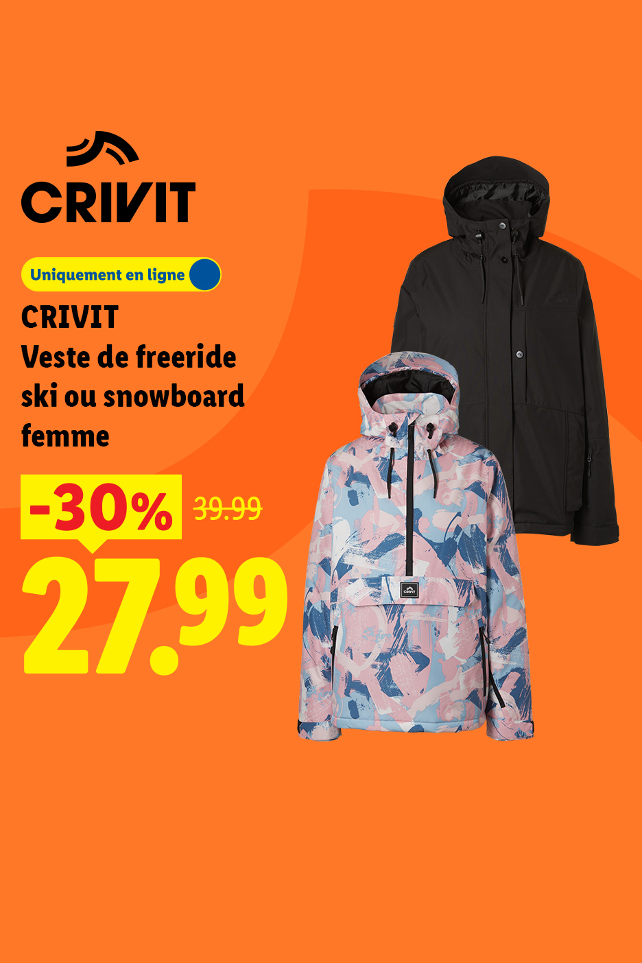 A partir du lundi 19/10, Veste de freeride ski ou snowboard femme à 17.99€ au lieu de 22.99€. Jusqu'à -30% sur une sélection de produits sport d'hiver.
