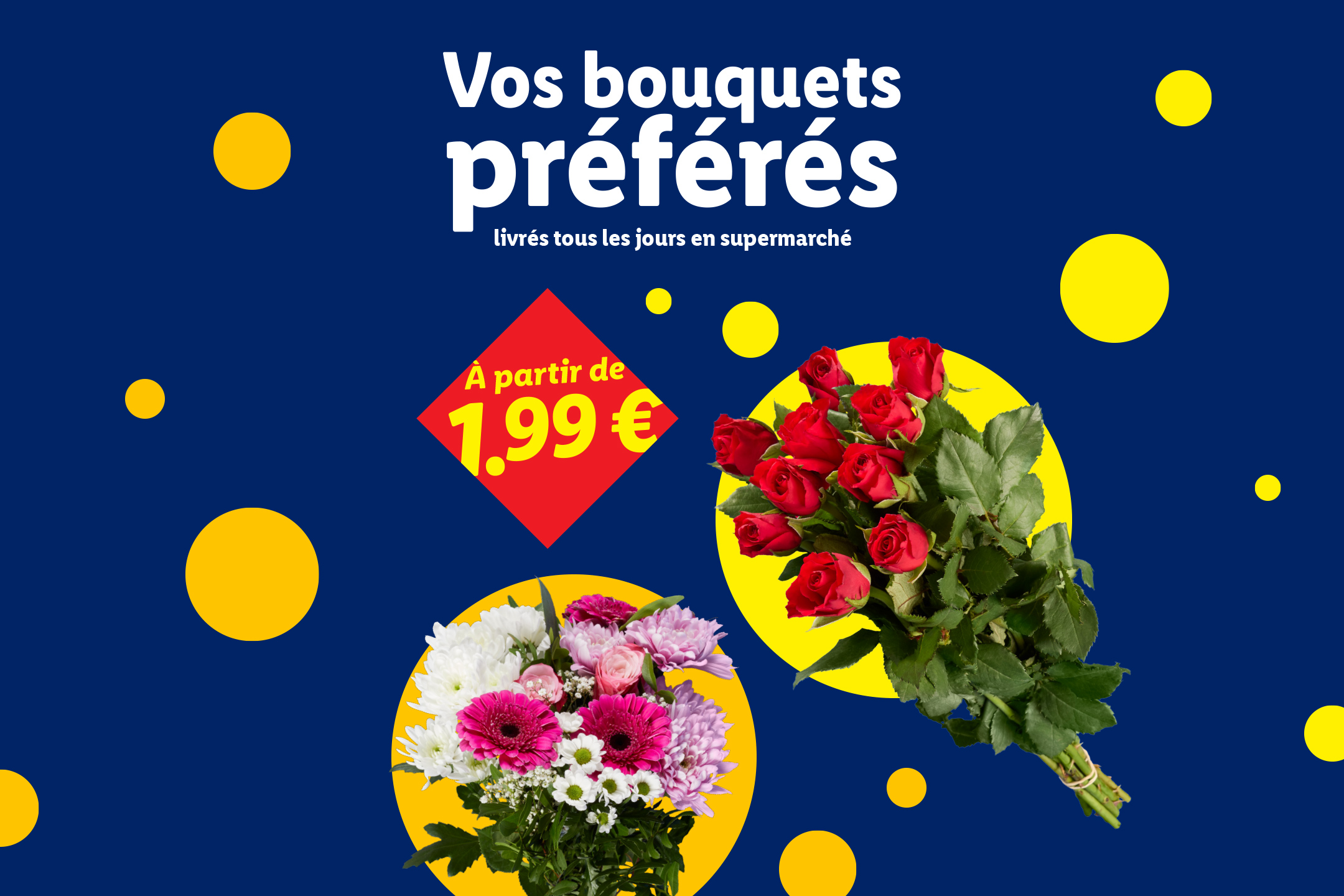 Bouquets de fleurs variés, roses rouges et fleurs colorées, à partir de 1,99 €.