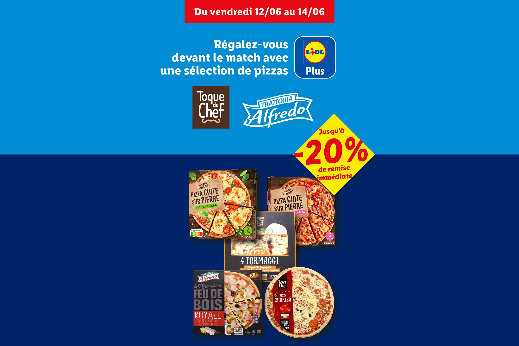 Du 12 au 14 juin, jusqu'à -20% de remise sur une sélection de pizza