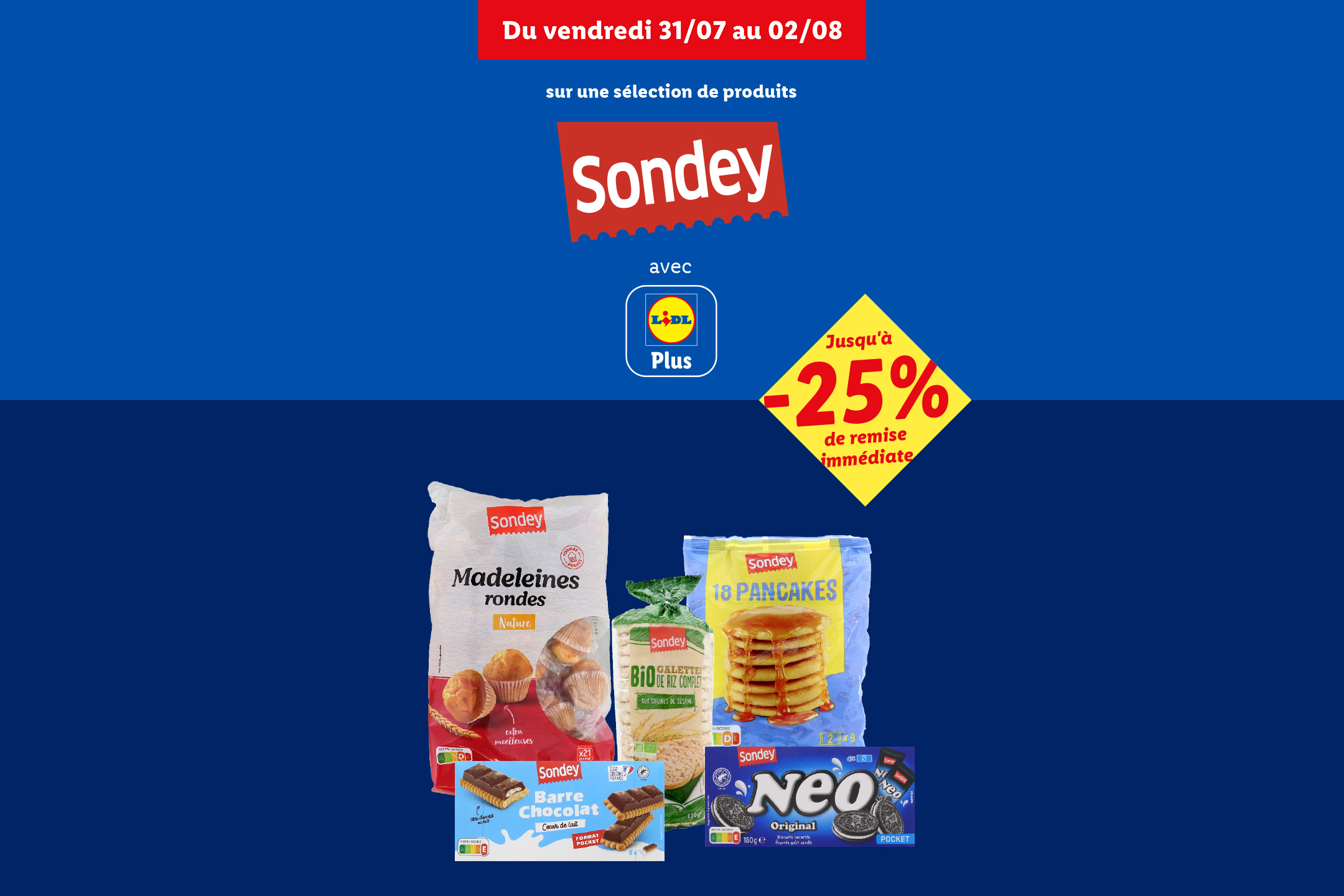 Jusqu'à -25% de remise immédiate sur une sélection de produit Sondey, seulement ce week-end grâce à Lidl Plus !