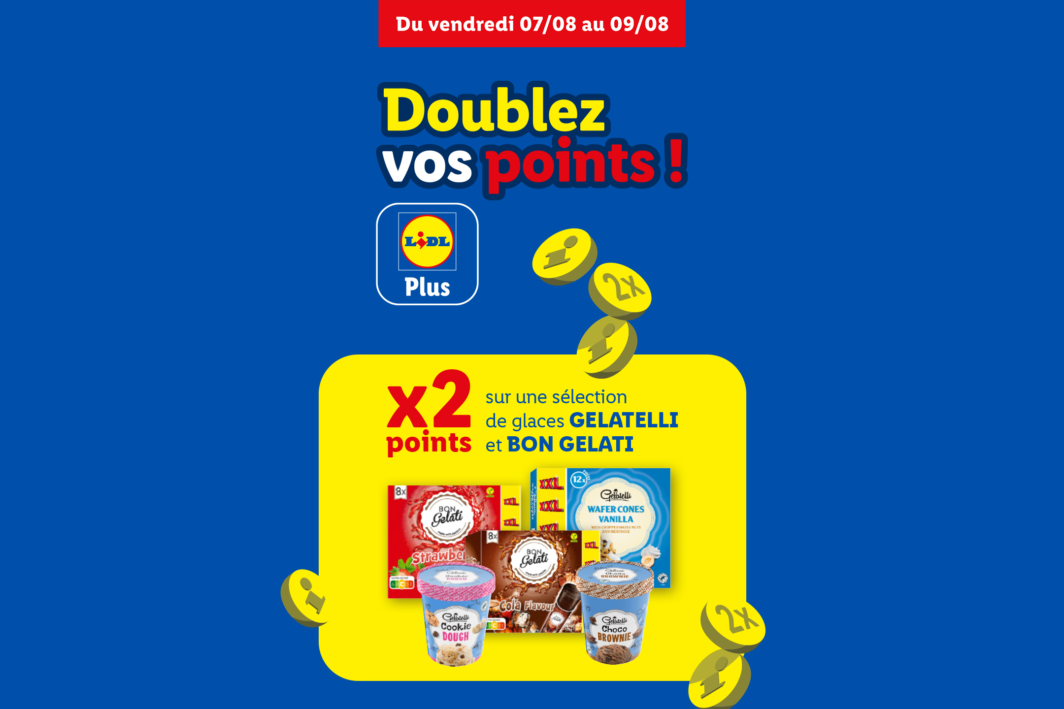doublez vos points Lidl Plus ! Vos points multipliés par 2 sur une sélection de glaces GELATELLI et BON GELATI !