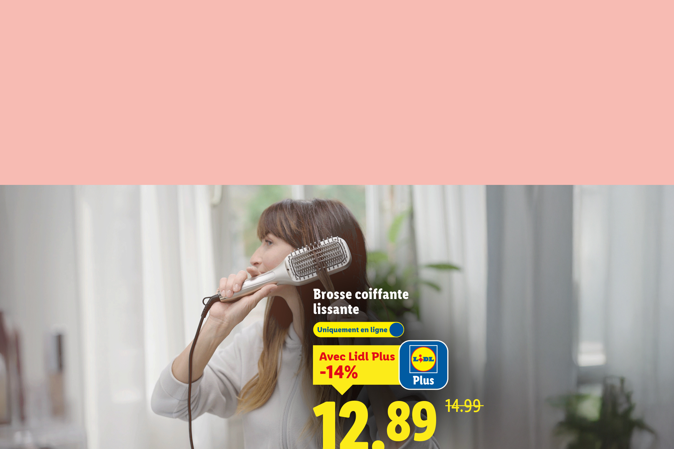Brosse coiffante lissante Lidl Plus, en ligne, avec une réduction de 14%.