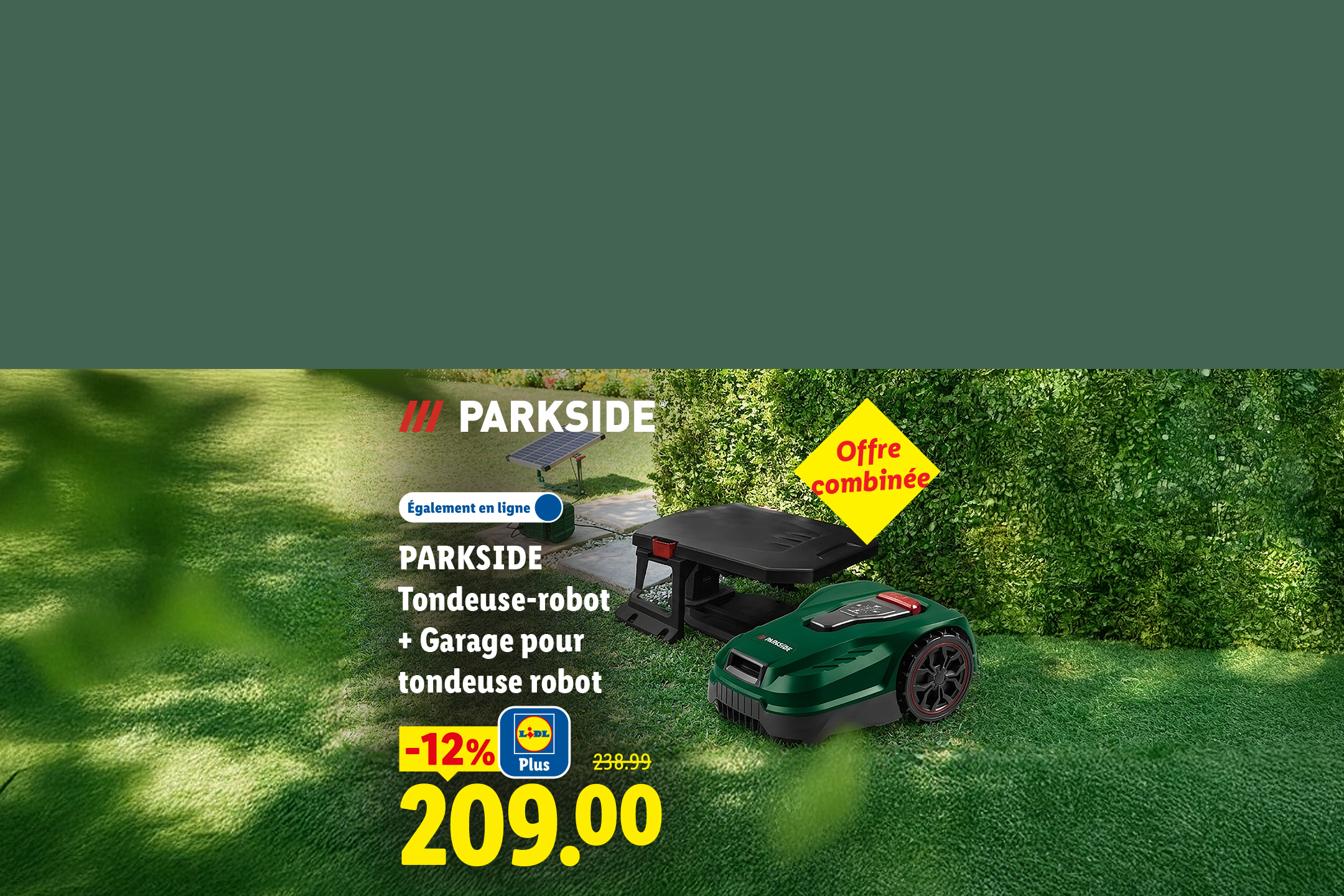 Tondeuse-robot et son garage, avec une offre combinée et une réduction de 12%.