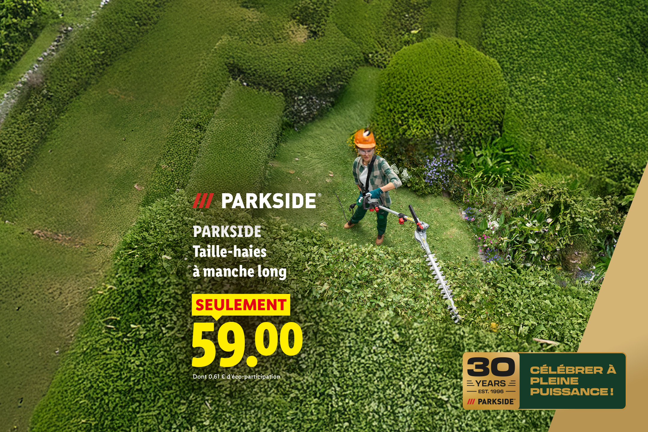 Du 20/07 au 22/07, profitez de notre taille-haie à manche long PARKSIDE, à 59€ seulement, uniquement chez Lidl !