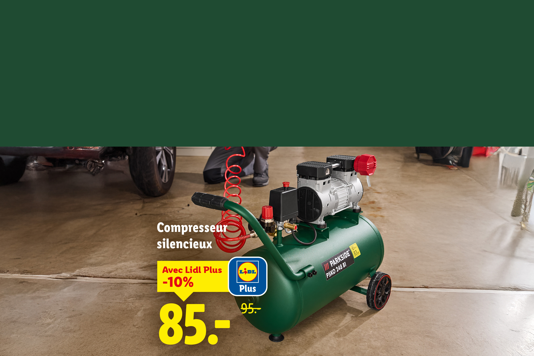 Un compresseur d'air silencieux vert avec un tuyau rouge, affichant un prix réduit de 85.-.