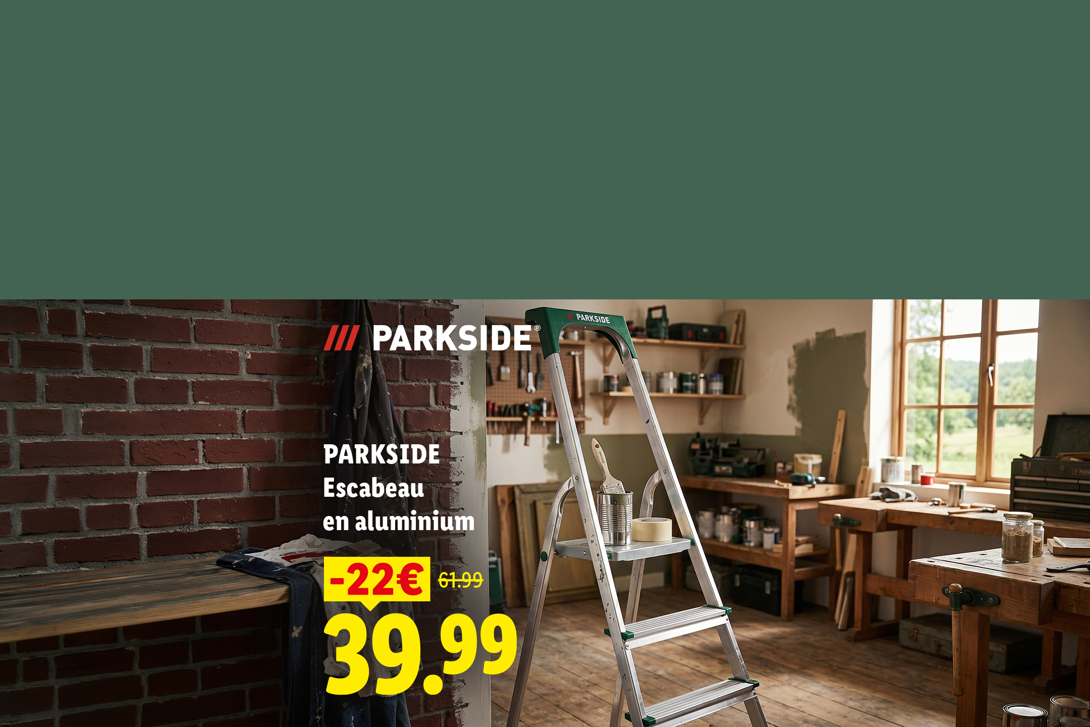 Échelle en aluminium dans un atelier, avec une réduction de 22€, prix final 39,99€.