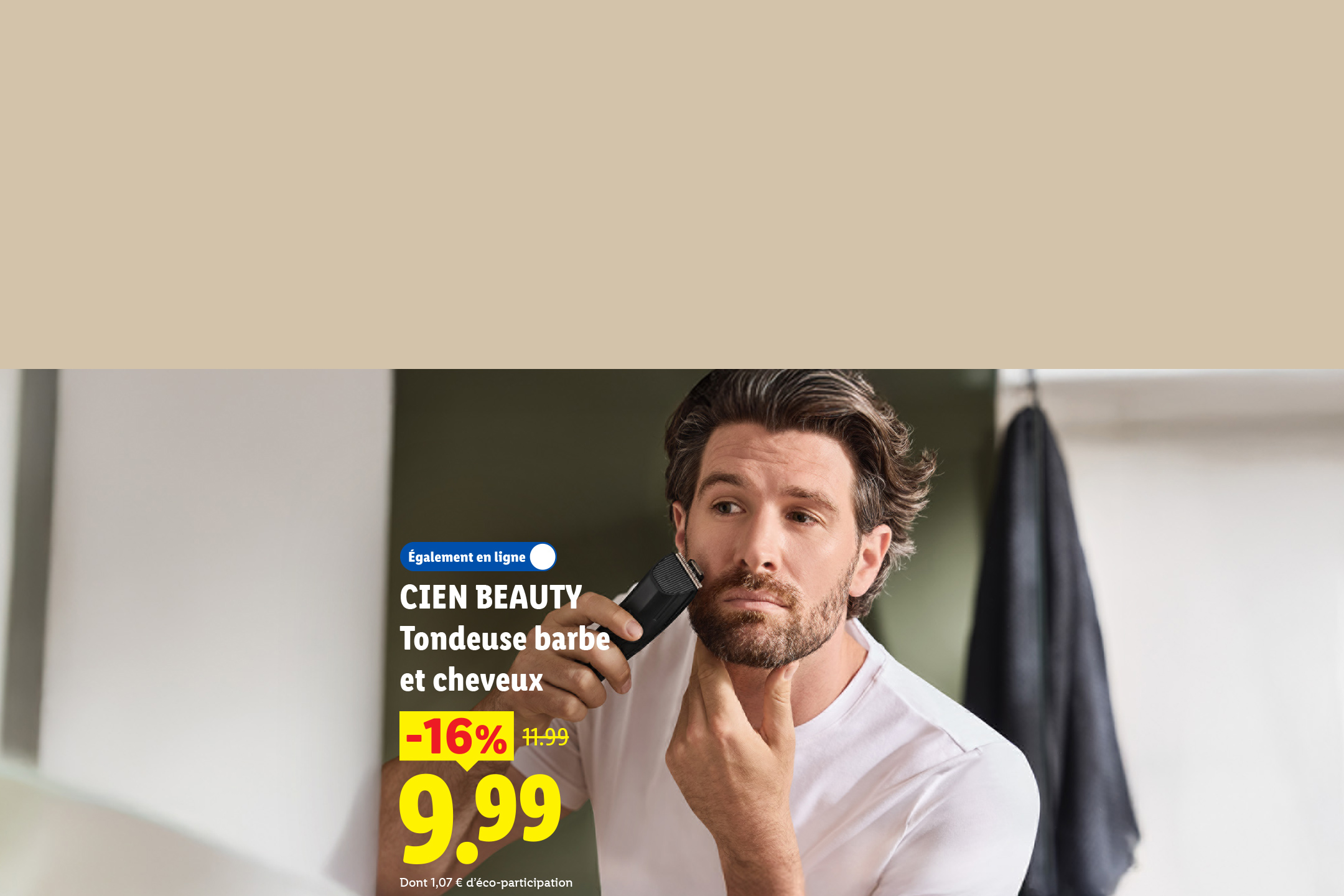 Un homme se rase la barbe avec une tondeuse, avec une offre de -16% sur la tondeuse barbe et cheveux.