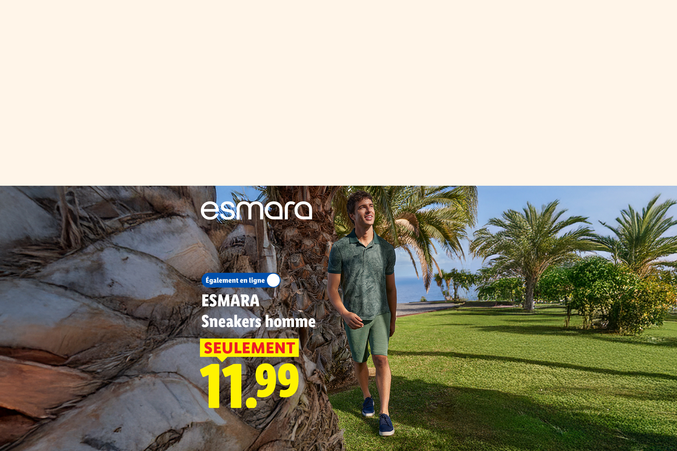 Un homme en polo et short verts, marchant dans un jardin tropical, avec le prix 11.99.