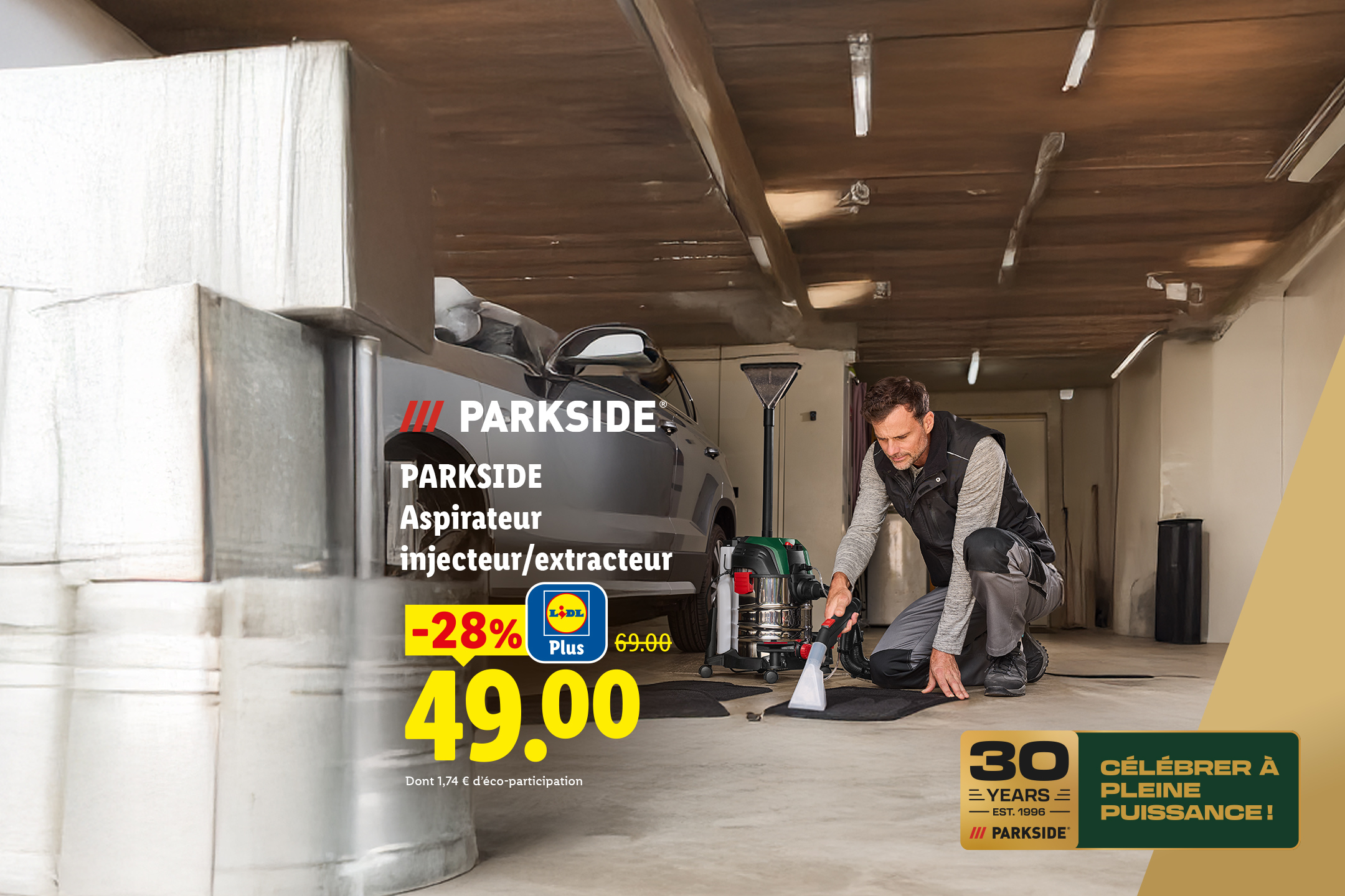 Du 16/07 au 19/07, profitez de -28% de réduction avec Lidl Plus sur notre aspirateur injecteur/extracteur PARKSIDE, à 49€ au lieu de 69€, seulement chez Lidl !